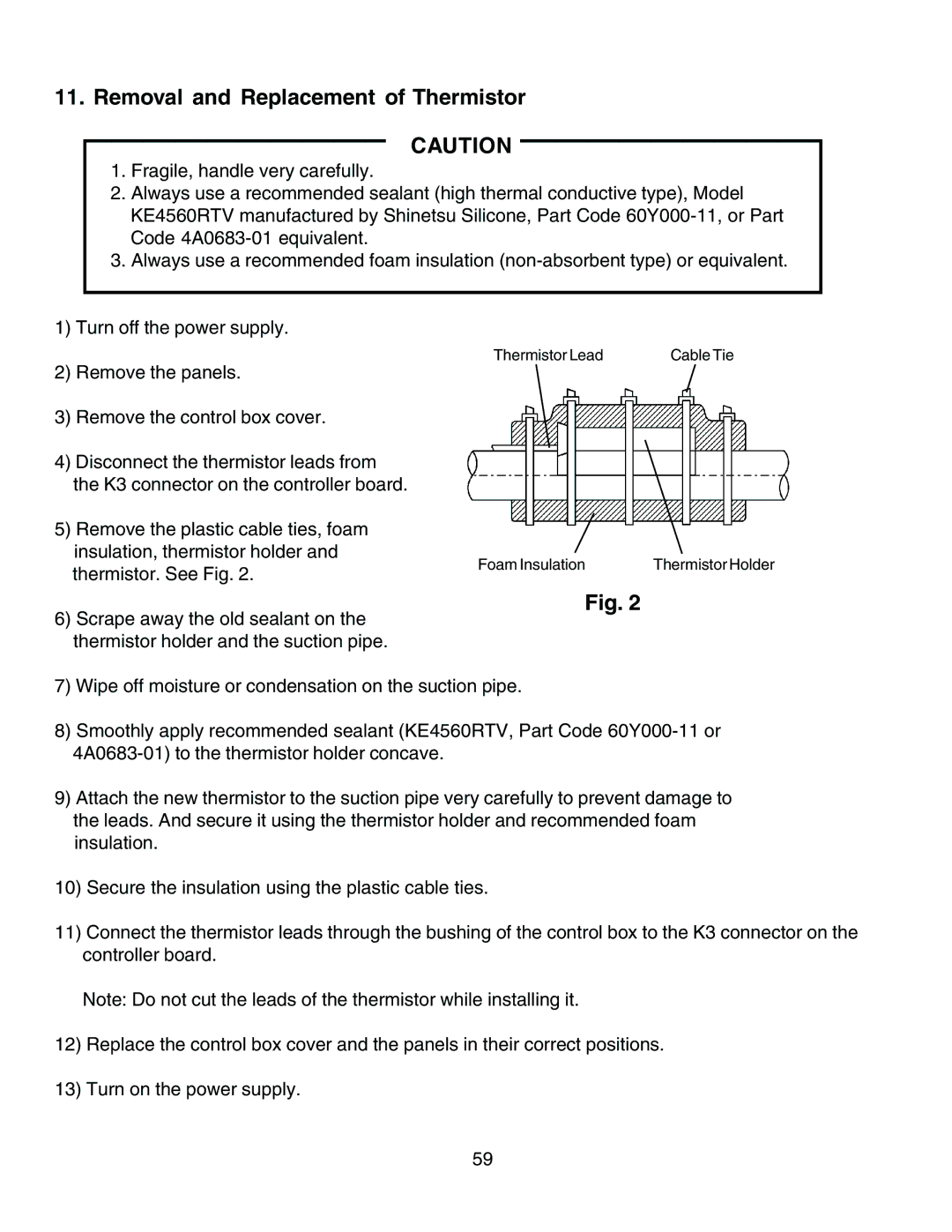 Hoshizaki KM-1300SRH3, KM-1300SAH3, KM-1300SWH3 service manual Removal and Replacement of Thermistor 