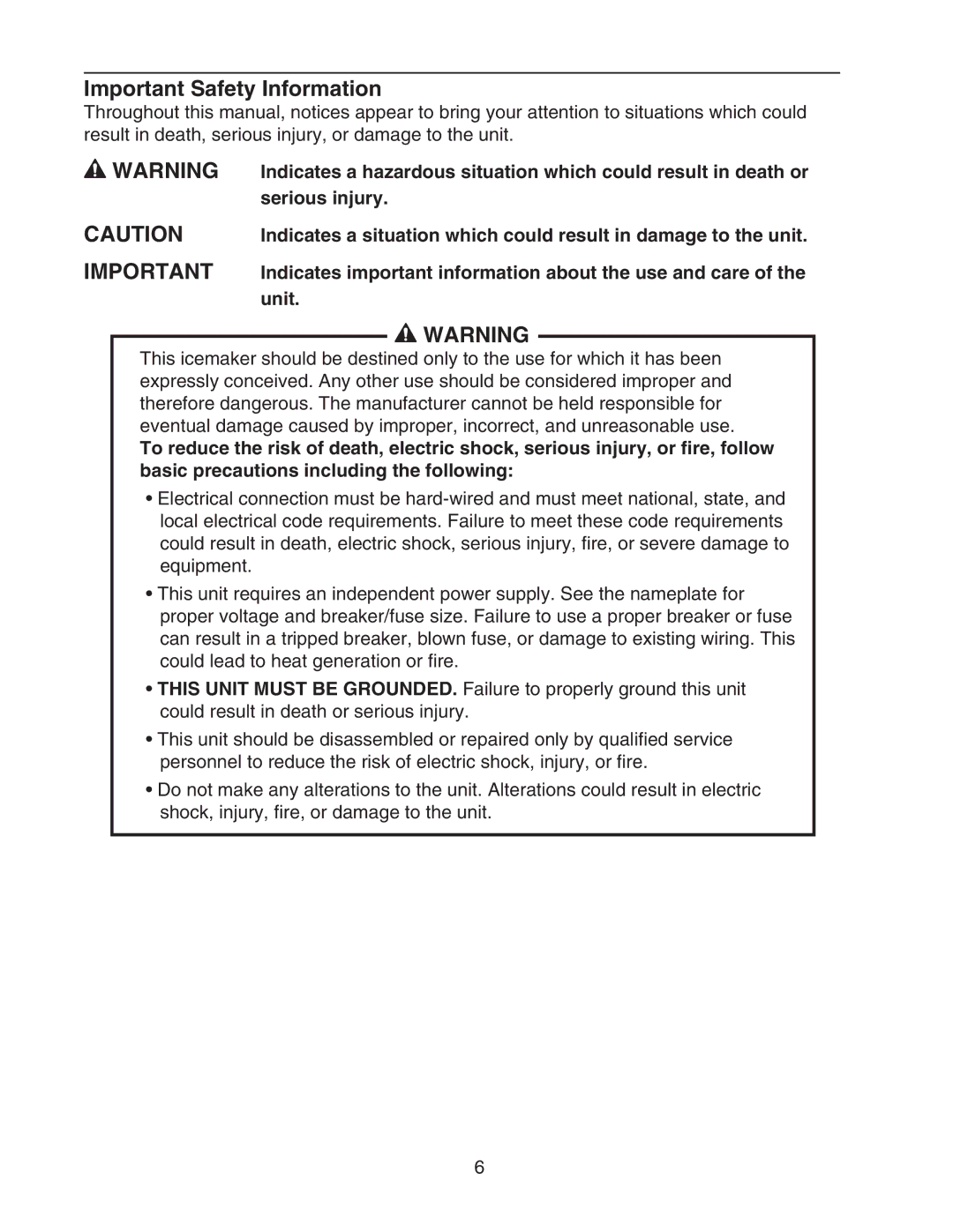 Hoshizaki KM-1301SAH/3, KM-1301SRH/3, KM-1301SWH/3 service manual Important Safety Information, Serious injury, Unit 