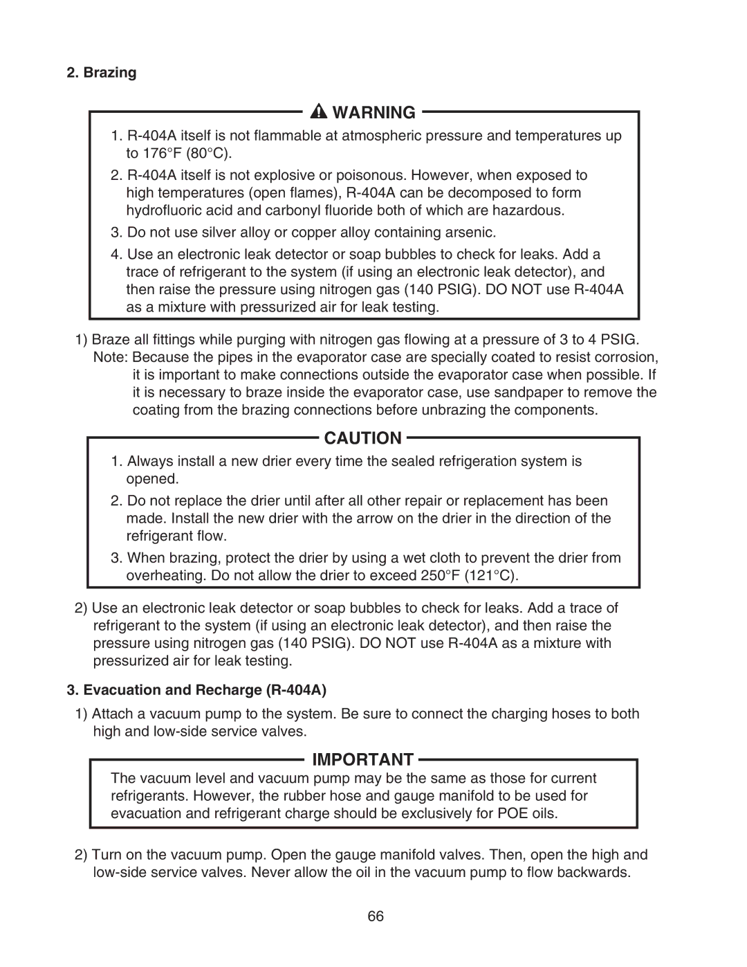 Hoshizaki KM-1301SAH/3, KM-1301SRH/3, KM-1301SWH/3 service manual Brazing, Evacuation and Recharge R-404A 