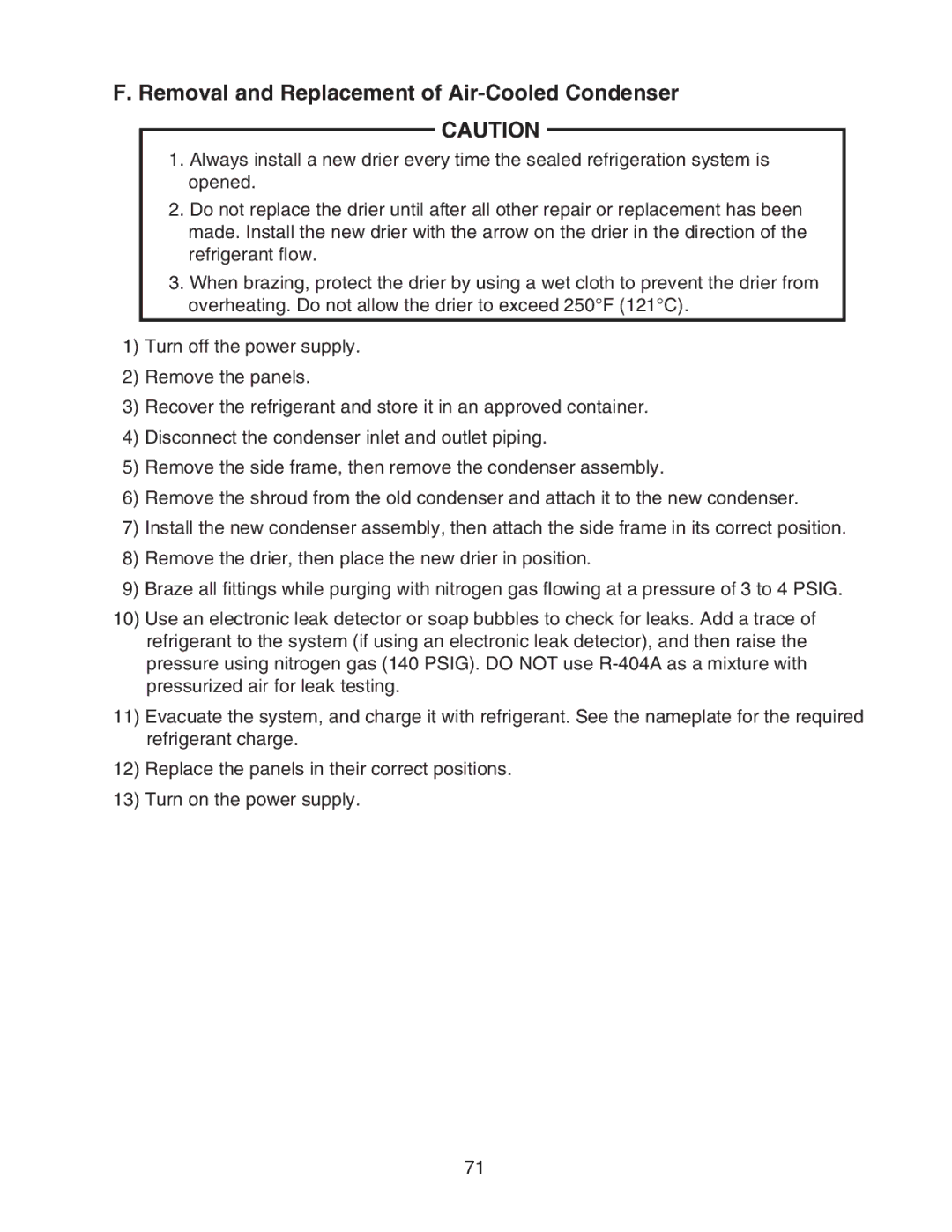 Hoshizaki KM-1301SWH/3, KM-1301SAH/3, KM-1301SRH/3 service manual Removal and Replacement of Air-Cooled Condenser 