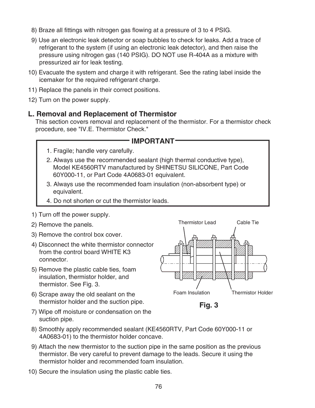 Hoshizaki KM-1301SRH/3, KM-1301SAH/3, KM-1301SWH/3 service manual Removal and Replacement of Thermistor 