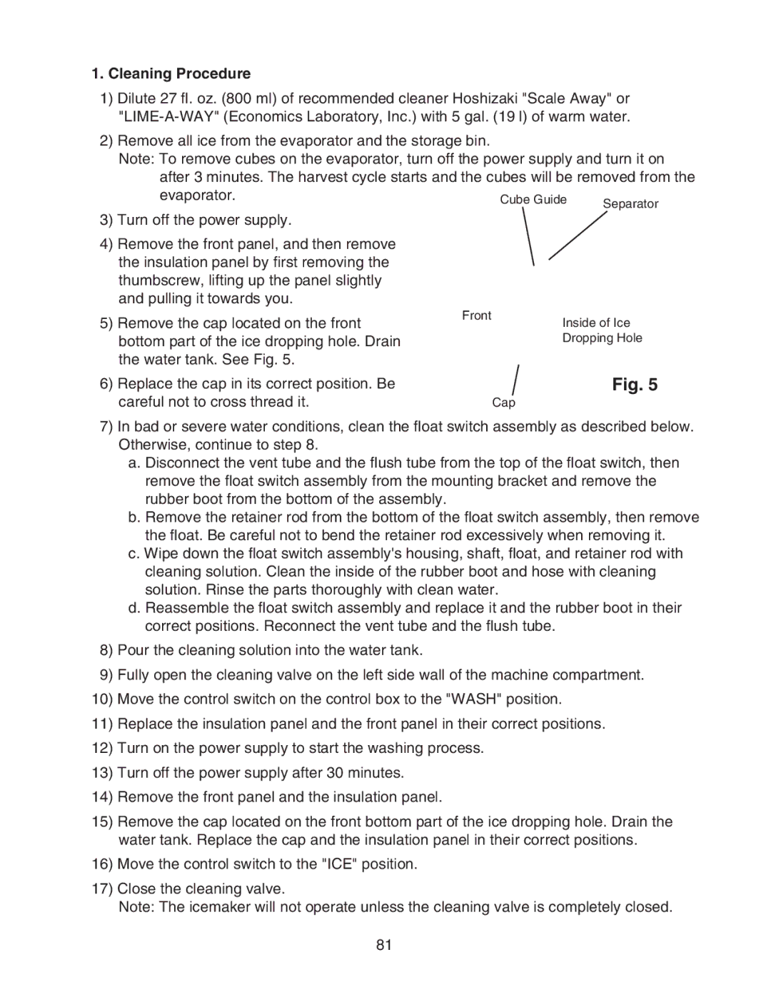 Hoshizaki KM-1301SAH/3, KM-1301SRH/3, KM-1301SWH/3 service manual Cleaning Procedure 