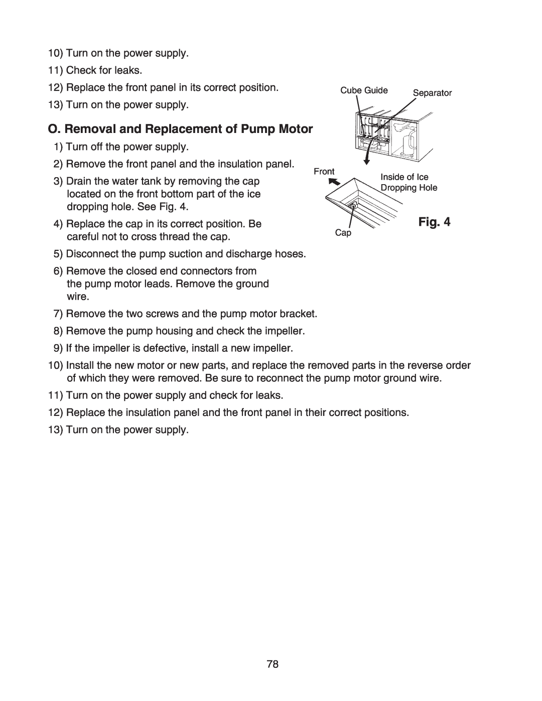 Hoshizaki KM-1301SAH/3, KM-1301SRH/3, KM-1301SWH/3 service manual O. Removal and Replacement of Pump Motor, Fig 