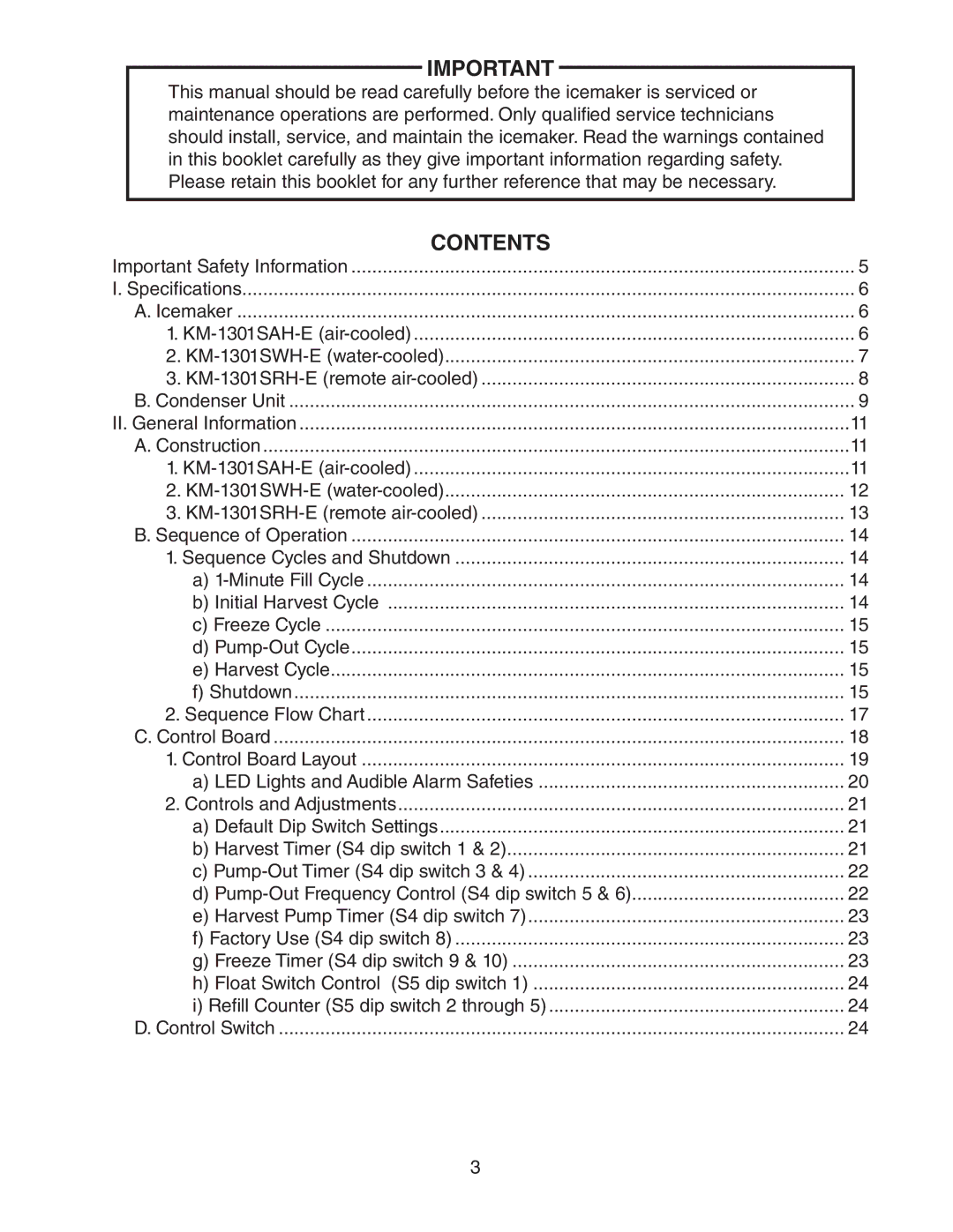 Hoshizaki KM-1301SRH-E, KM-1301SAH-E, KM-1301SWH-E service manual Contents 