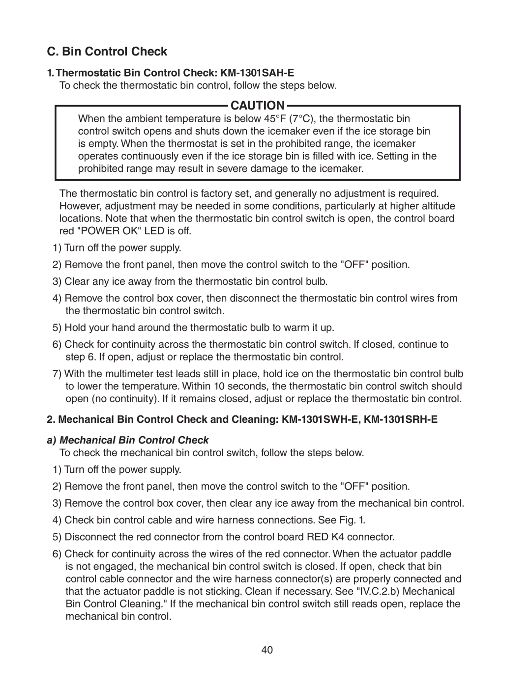 Hoshizaki KM-1301SRH-E, KM-1301SWH-E Thermostatic Bin Control Check KM-1301SAH-E, Mechanical Bin Control Check 