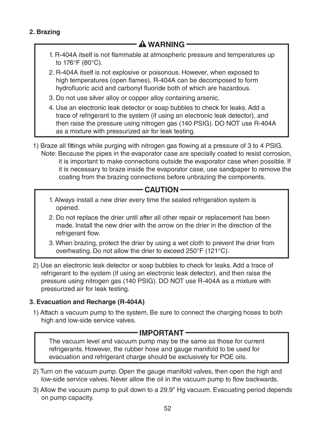 Hoshizaki KM-1301SAH-E, KM-1301SRH-E, KM-1301SWH-E service manual Brazing, Evacuation and Recharge R-404A 