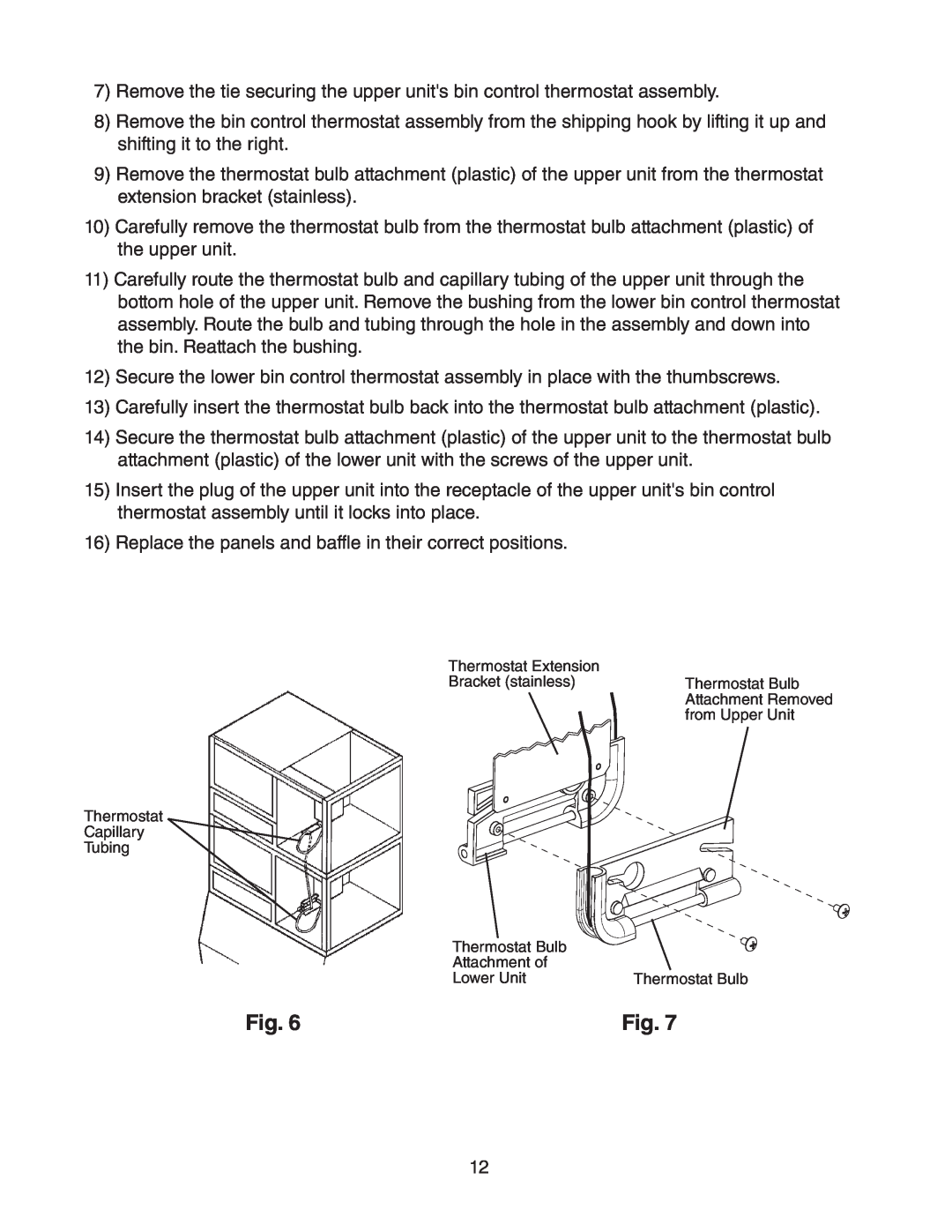 Hoshizaki KM-1400SWH/3-M instruction manual 7Remove the tie securing the upper units bin control thermostat assembly 