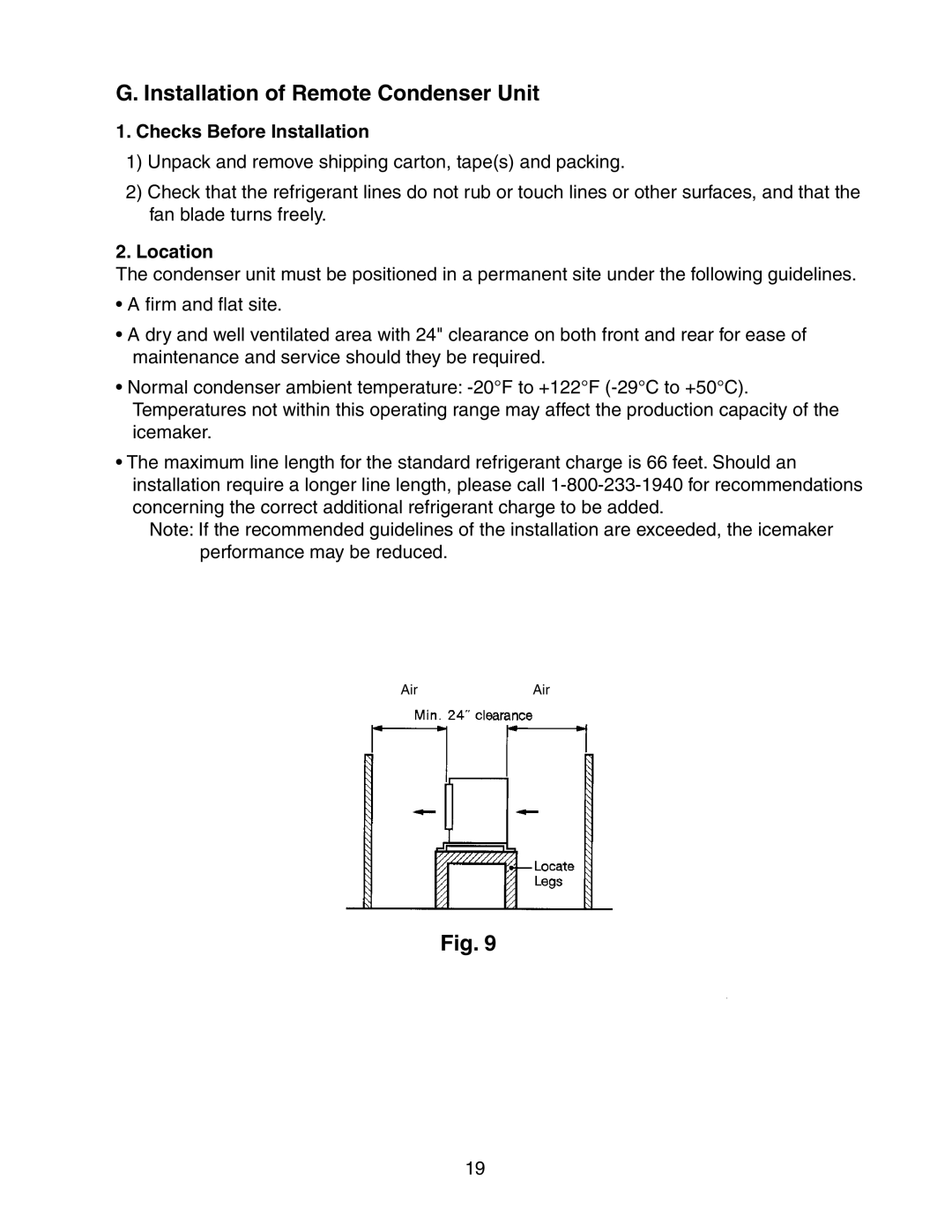 Hoshizaki KM-1800SWH/3, KM-1800SRH/3 Installation of Remote Condenser Unit, Checks Before Installation, Location 