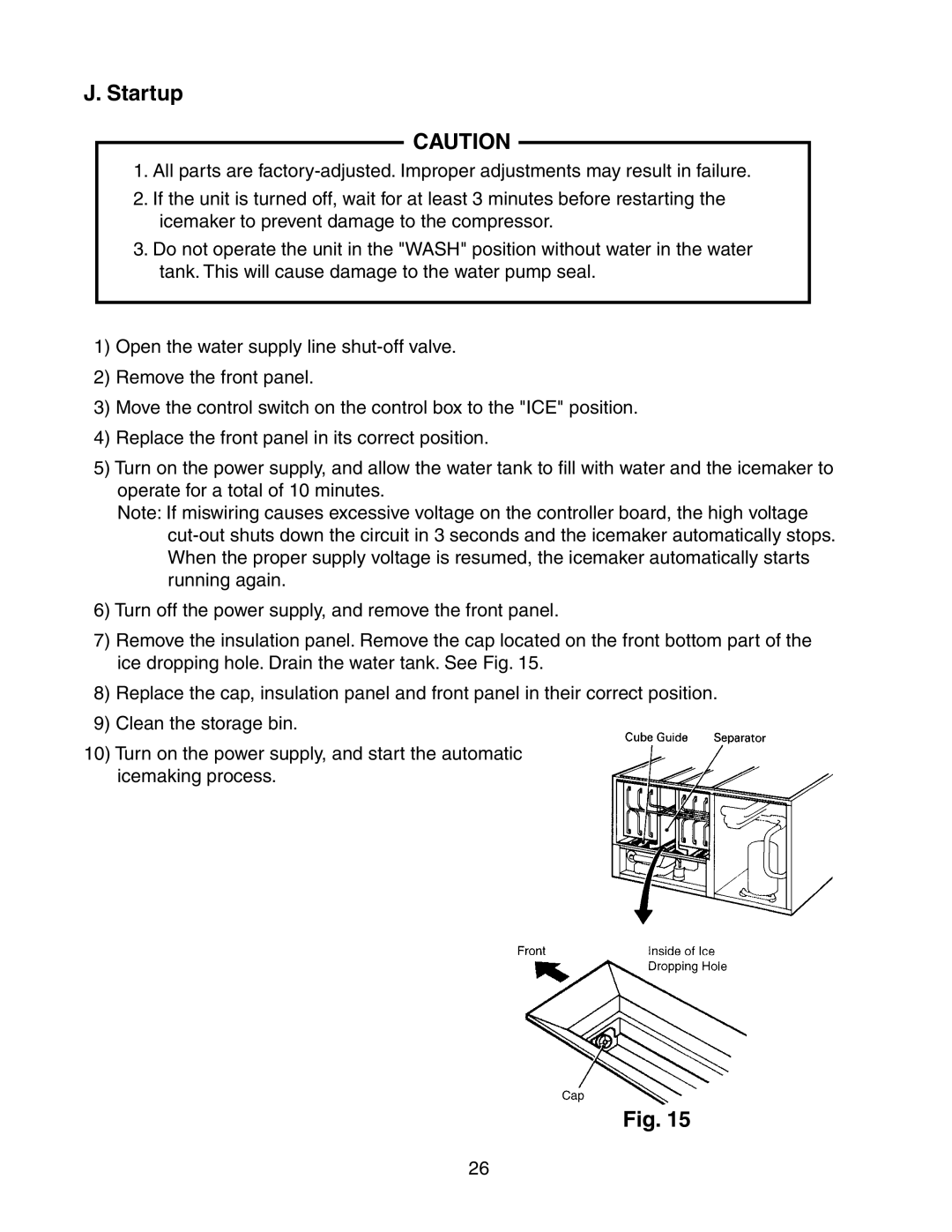 Hoshizaki KM-1800SAH/3, KM-1800SRH/3, KM-1800SWH/3 instruction manual Startup 