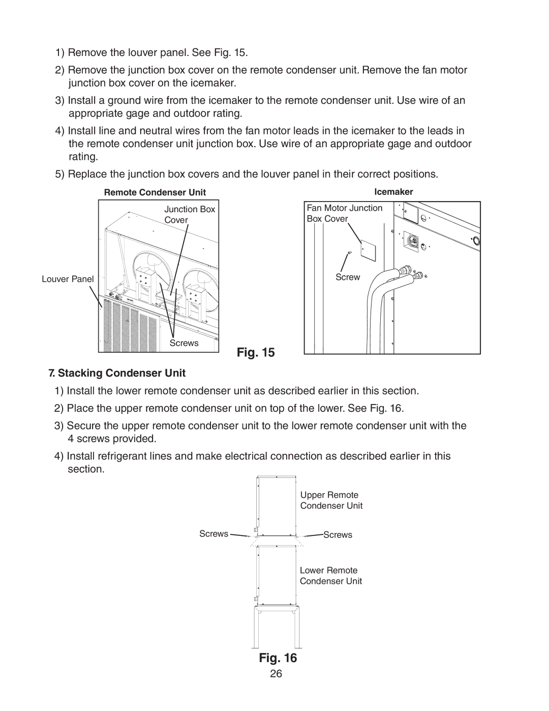 Hoshizaki KM-1900SWH/3, KM-1900SRH/3, KM-1900SAH/3 instruction manual Stacking Condenser Unit 