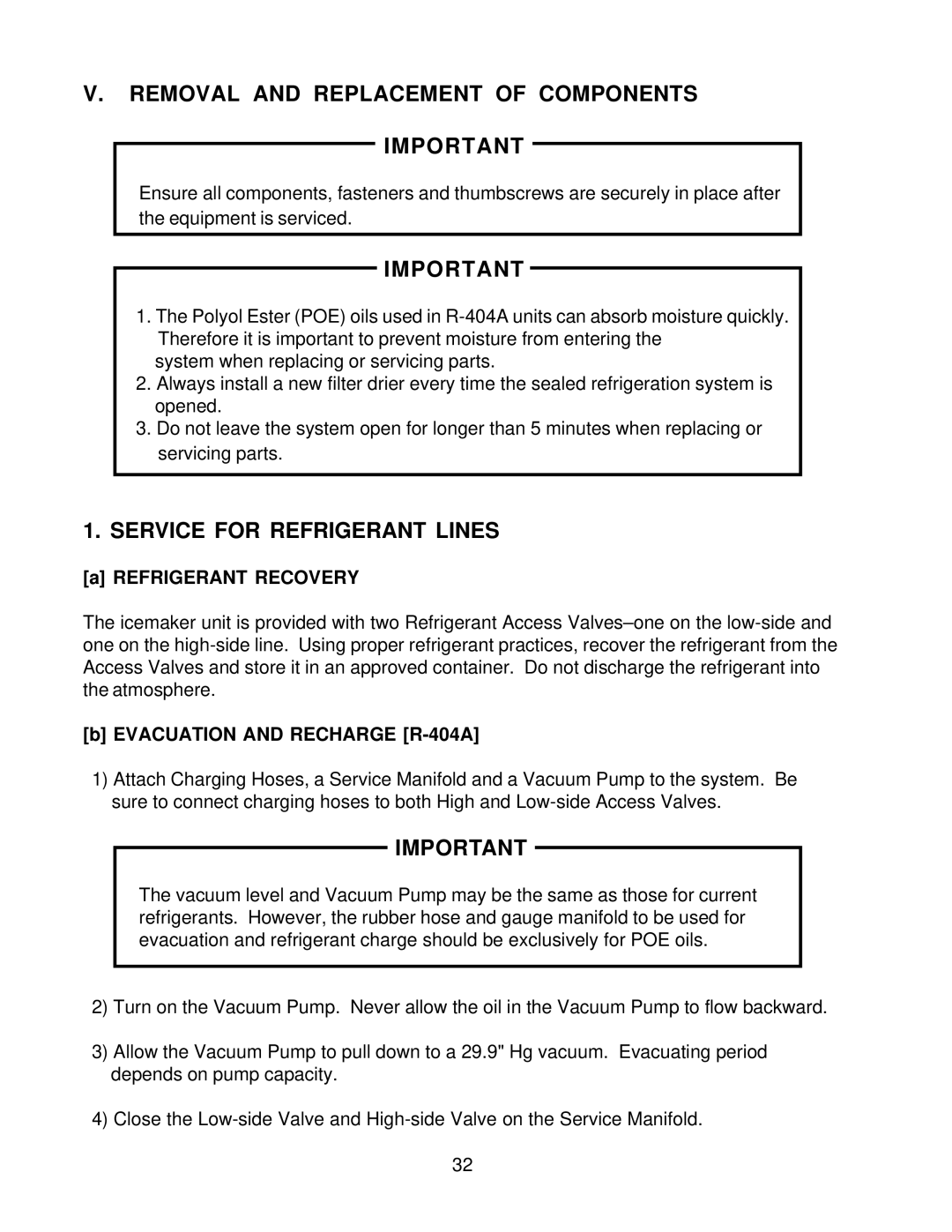 Hoshizaki KM-2400SRF3 Removal and Replacement of Components, Service for Refrigerant Lines, Refrigerant Recovery 