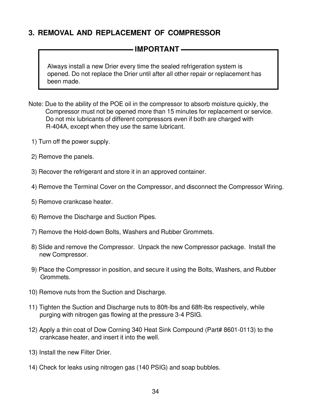 Hoshizaki KM-2400SRF3, KM-2400SRH3 service manual Removal and Replacement of Compressor Important 