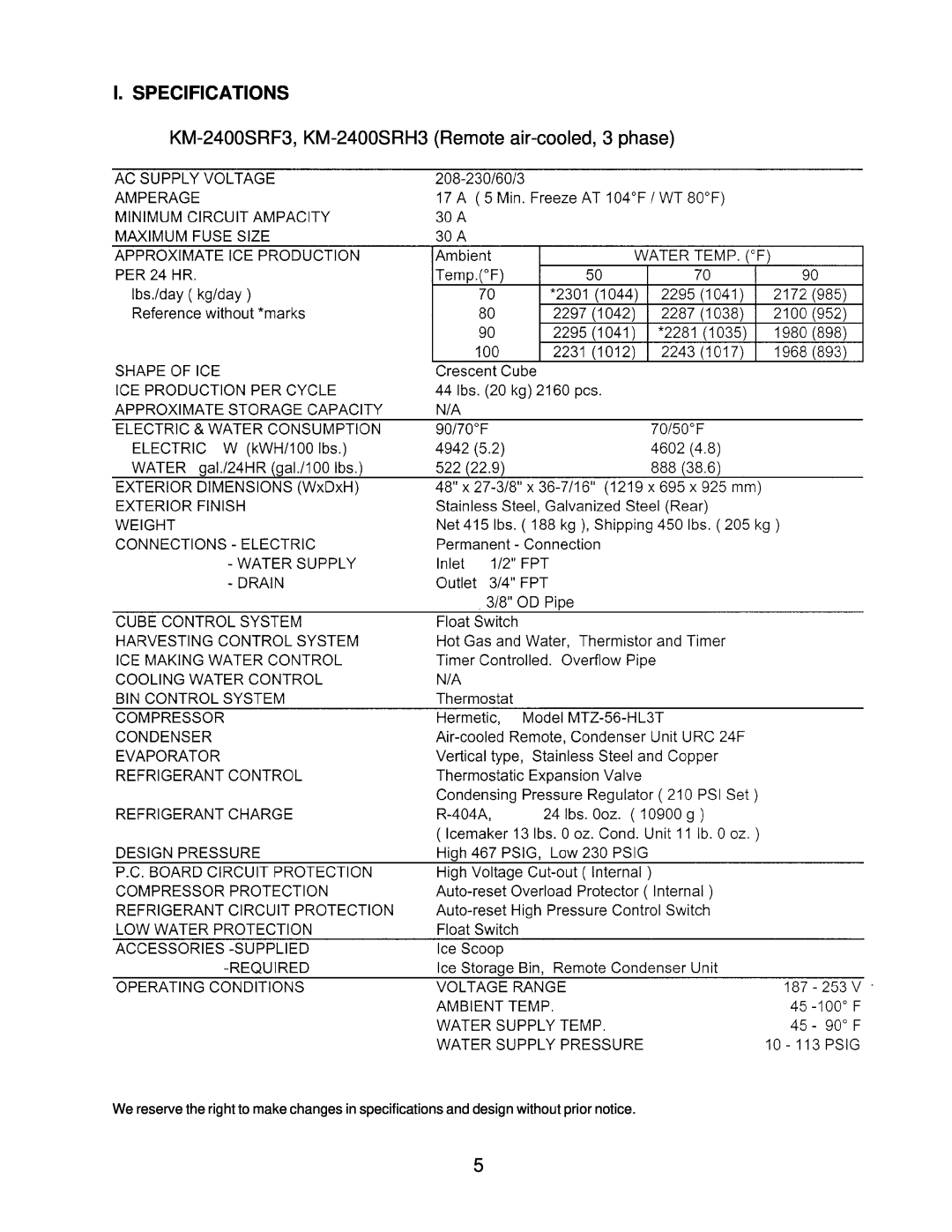 Hoshizaki service manual I. Specifications, KM-2400SRF3, KM-2400SRH3 Remote air-cooled, 3 phase 