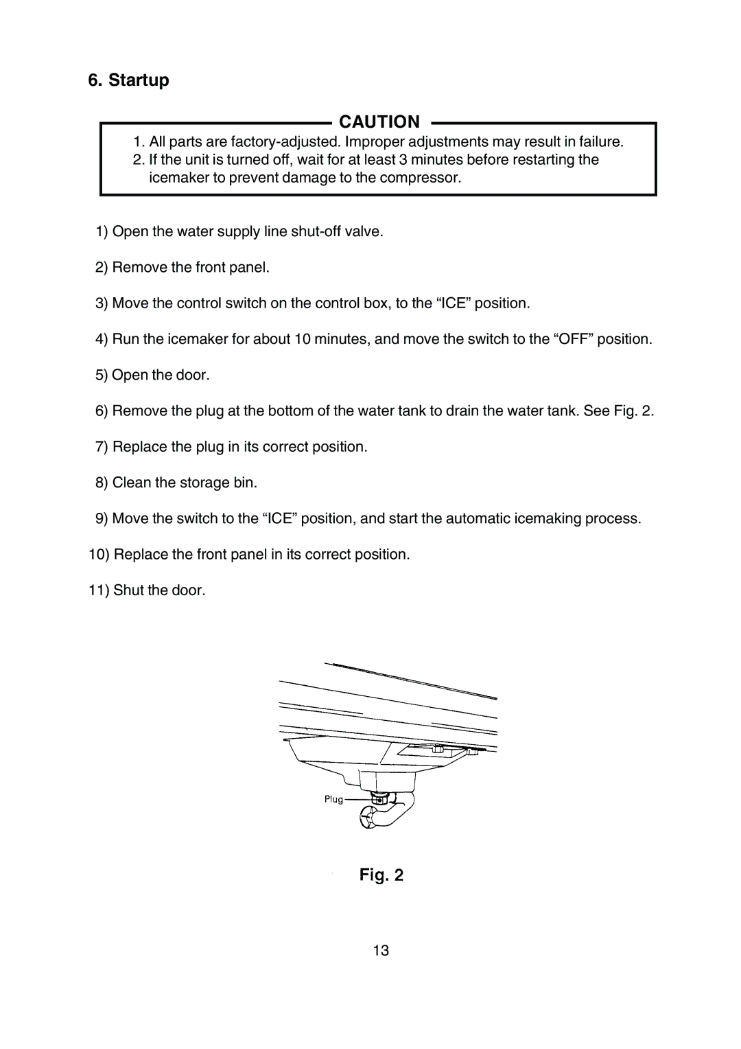 Hoshizaki KM-250BAF, KM-250BWF instruction manual Startup 