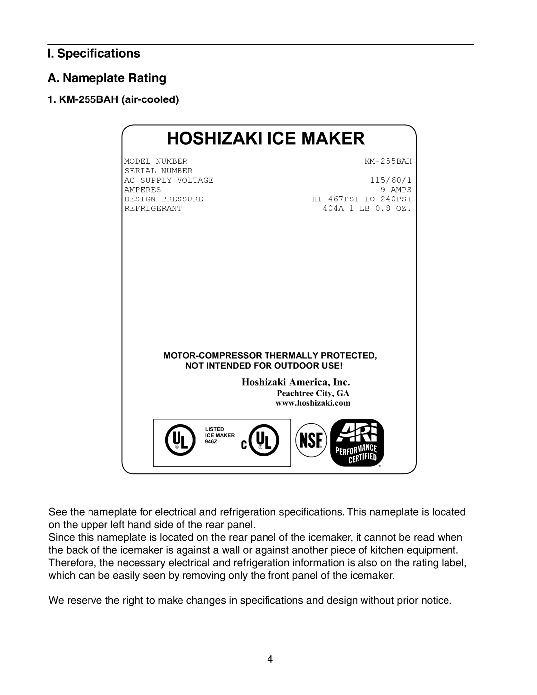 Hoshizaki KM-255BWH instruction manual Speciﬁcations Nameplate Rating, KM-255BAH air-cooled 