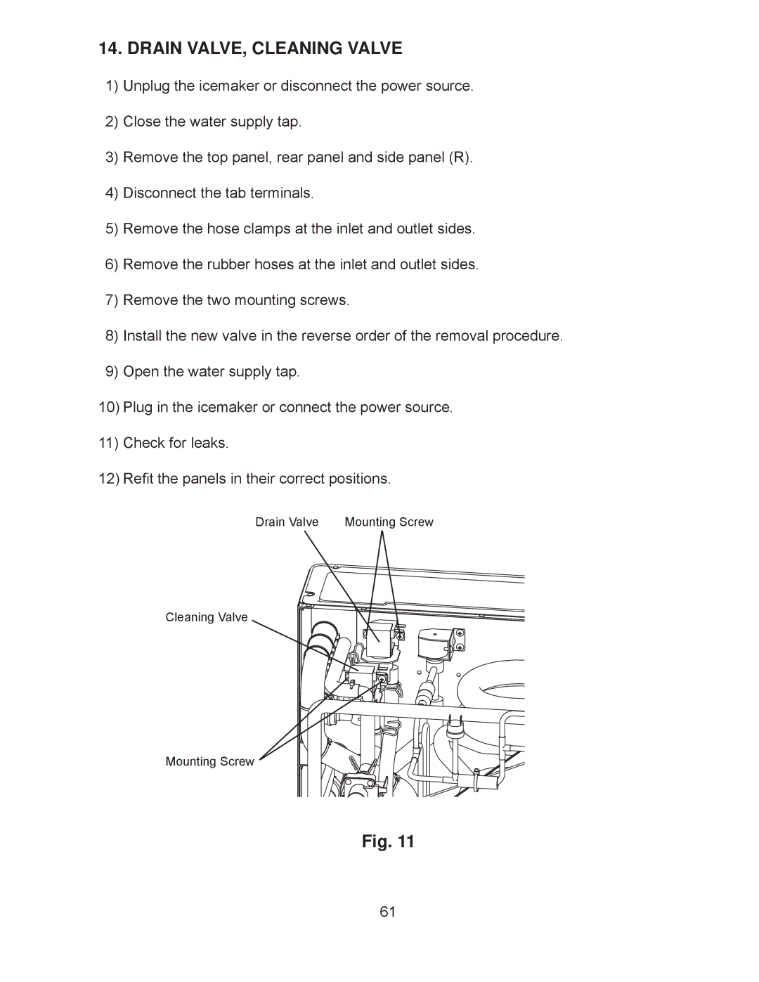 Hoshizaki KM-260BWH, KM-260BAH, KM-201BAH, KM-201BWH service manual Drain VALVE, Cleaning Valve 