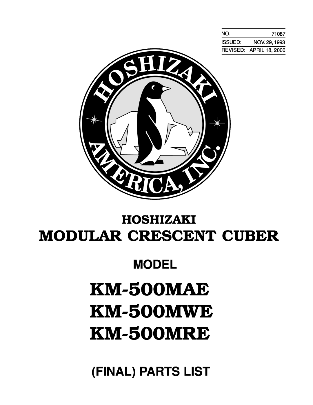 Hoshizaki manual KM-500MAE KM-500MWE KM-500MRE, Modular Crescent Cuber, Hoshizaki, Model, Final Parts List 