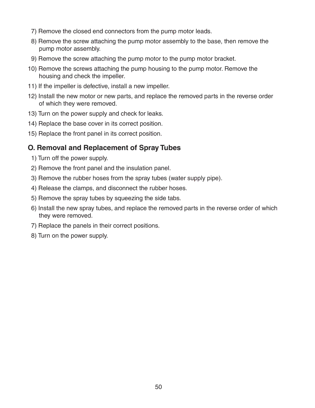 Hoshizaki KM-501MAH, KM-501MRH, KM-501MWH service manual Removal and Replacement of Spray Tubes 