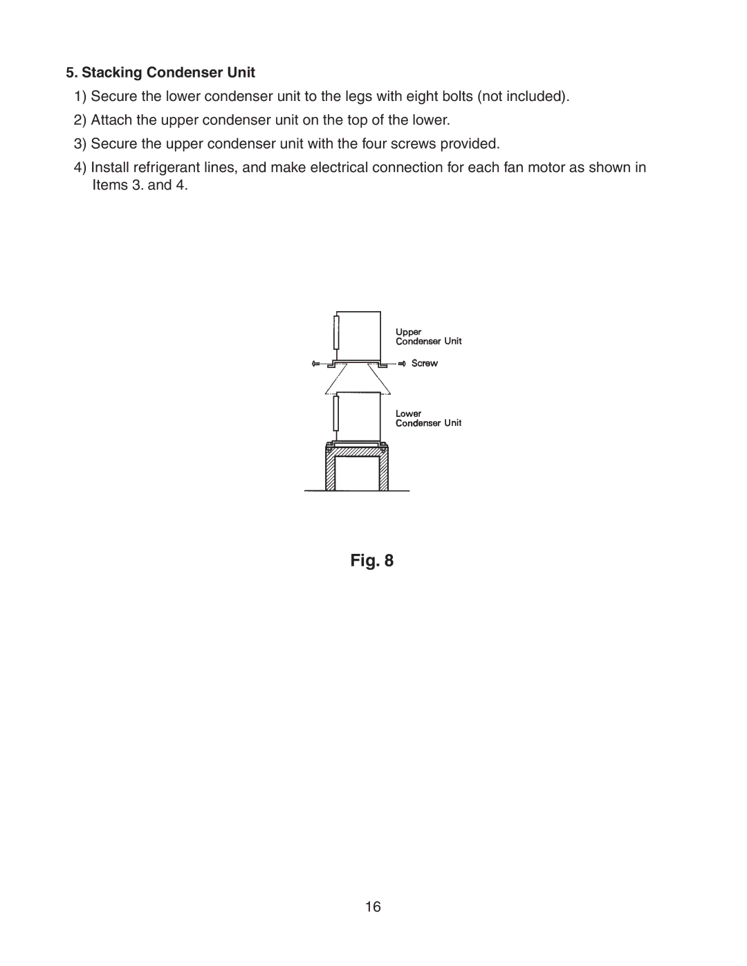 Hoshizaki KM-501MRH, KM-501MWH instruction manual Stacking Condenser Unit 