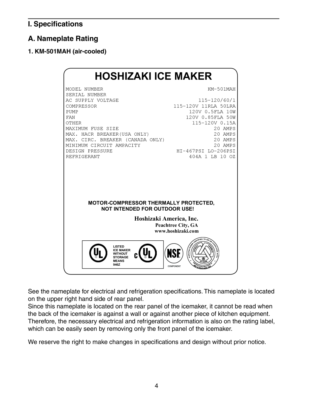 Hoshizaki KM-501MRH, KM-501MWH Hoshizaki Ice Maker, I. Speciﬁcations A. Nameplate Rating, KM-501MAH air-cooled 