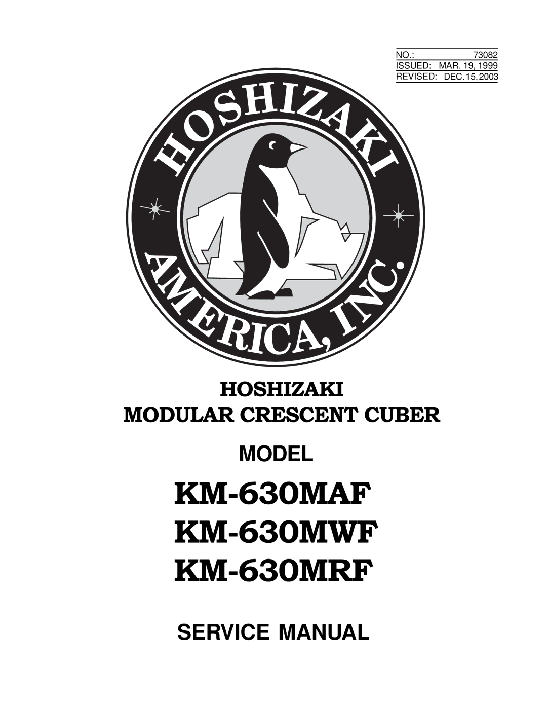 Hoshizaki service manual KM-630MAF KM-630MWF KM-630MRF 