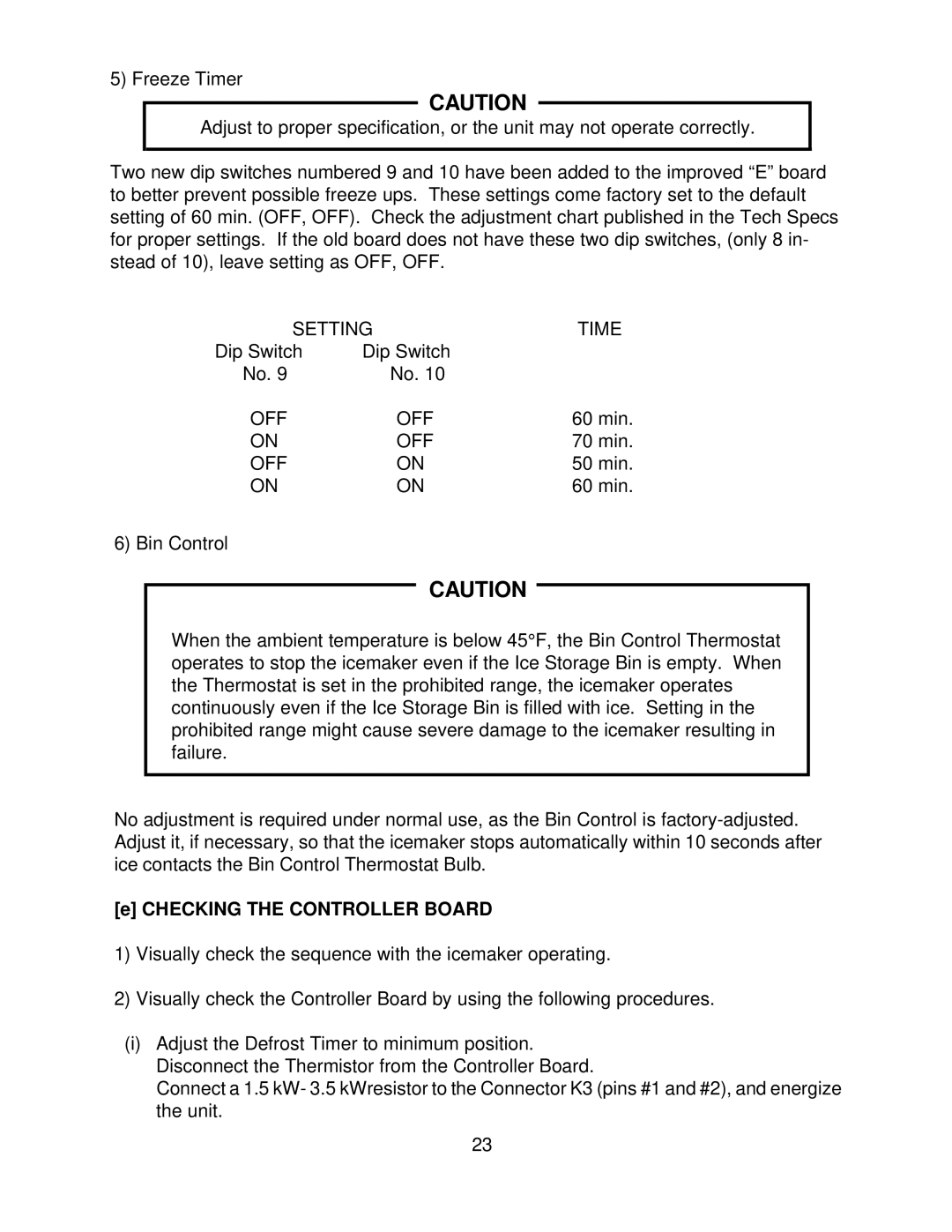 Hoshizaki KM-630MRF, KM-630MAF, KM-630MWF service manual Checking the Controller Board 