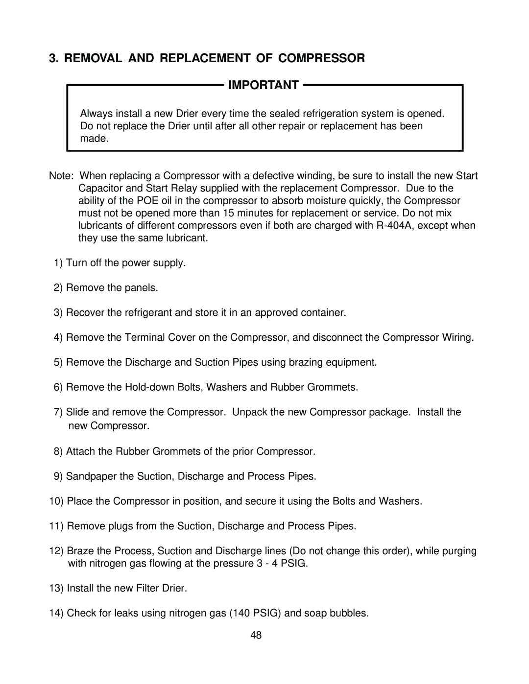 Hoshizaki KM-630MWH, KM-630MRH, KM-630MAH service manual Removal and Replacement of Compressor Important 