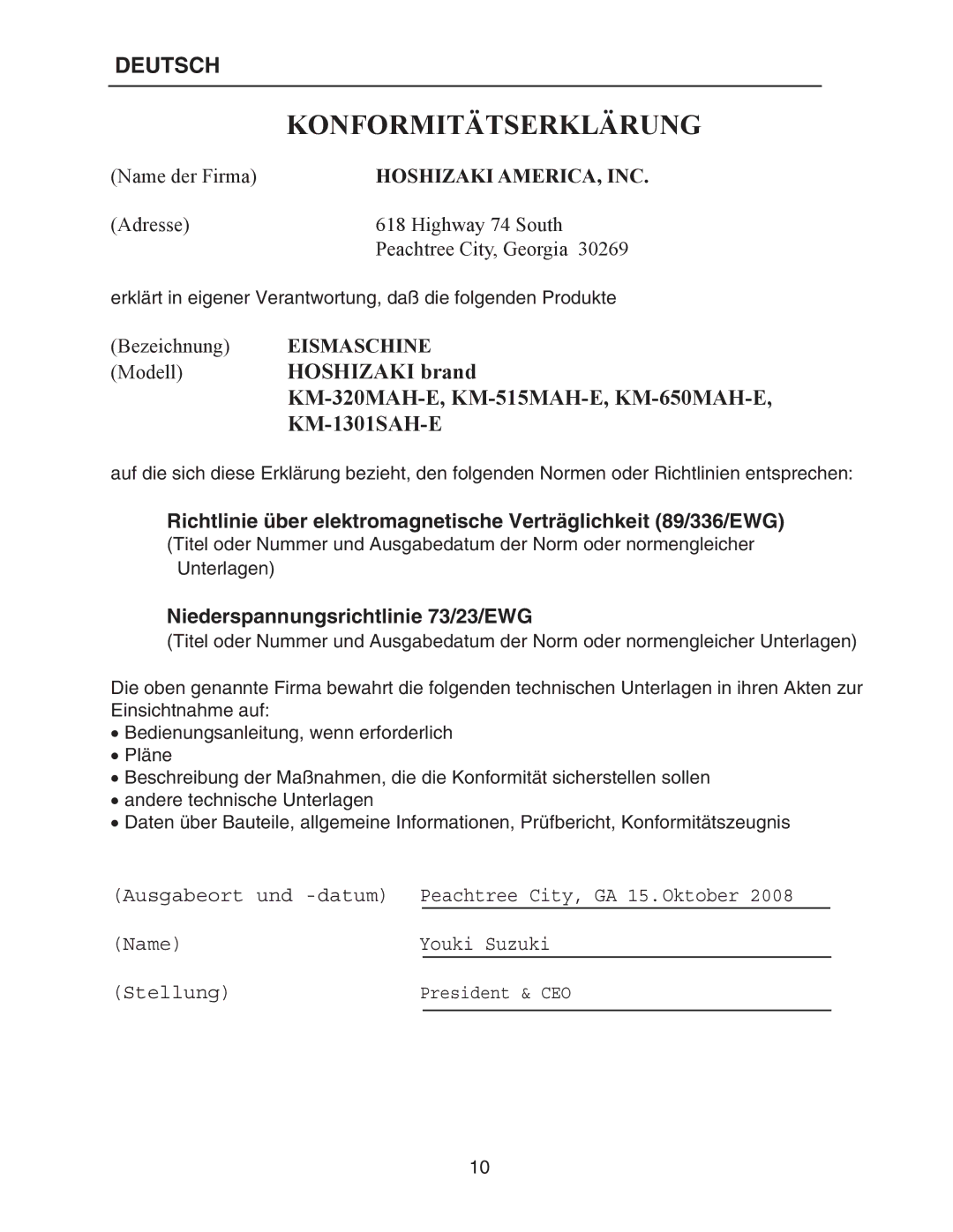 Hoshizaki KM-515MAH-E, KM-650MAH-E, KM-320MAH-E instruction manual Konformitätserklärung, Hoshizaki AMERICA, INC 