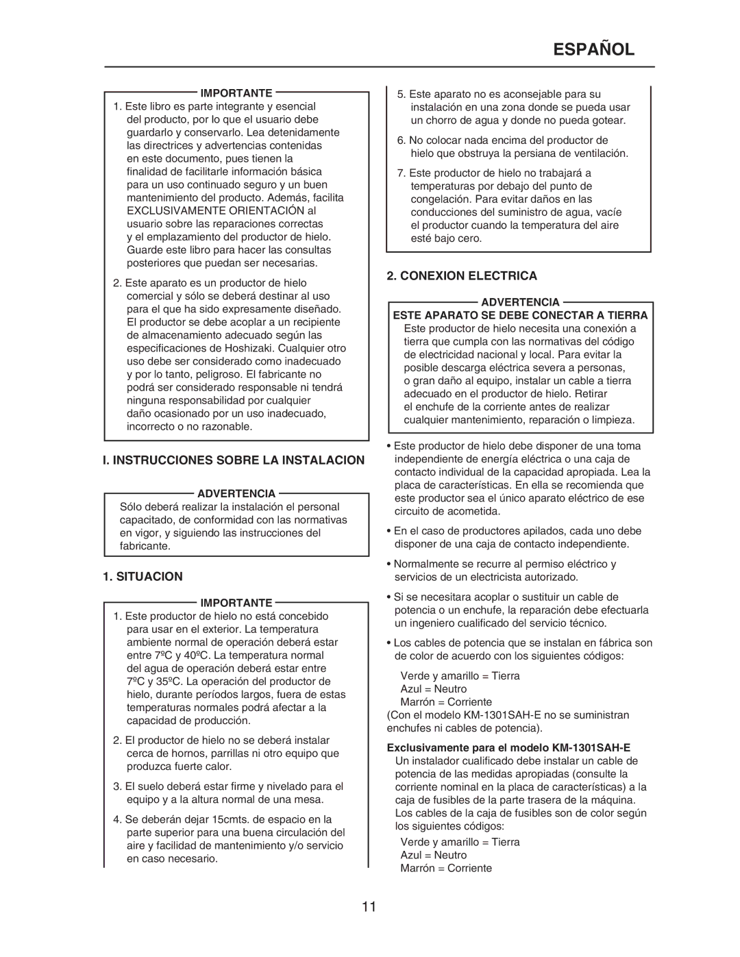 Hoshizaki KM-320MAH-E Instrucciones Sobre LA Instalacion, Situacion, Conexion Electrica, Importante, Advertencia 