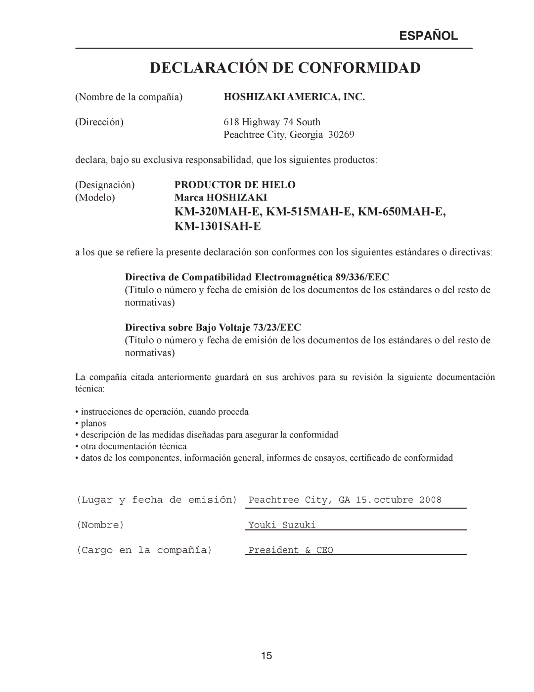 Hoshizaki KM-650MAH-E, KM-515MAH-E, KM-320MAH-E instruction manual Declaración DE Conformidad, Hoshizaki AMERICA, INC 