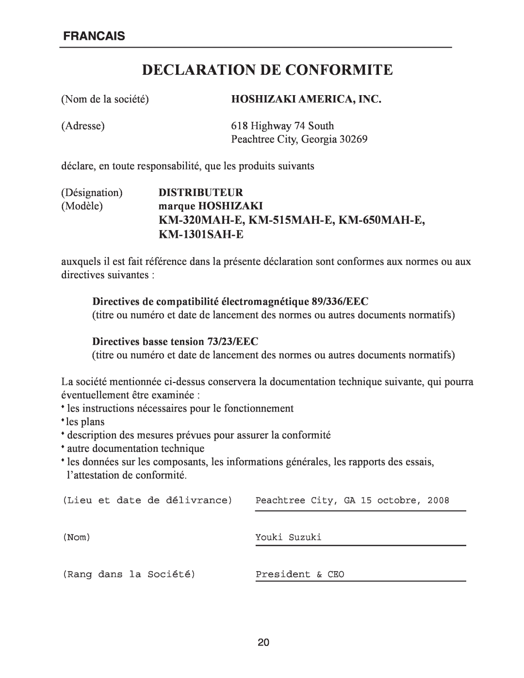 Hoshizaki Declaration De Conformite, Francais, KM-1301SAH-E, KM-320MAH-E, KM-515MAH-E, KM-650MAH-E, Distributeur 
