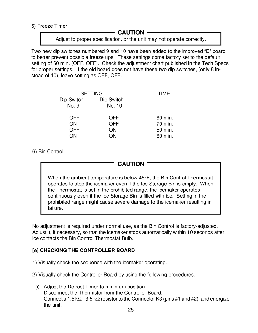 Hoshizaki KM-900MWF, KM-900MRF3, KM-900MAF service manual Checking the Controller Board 