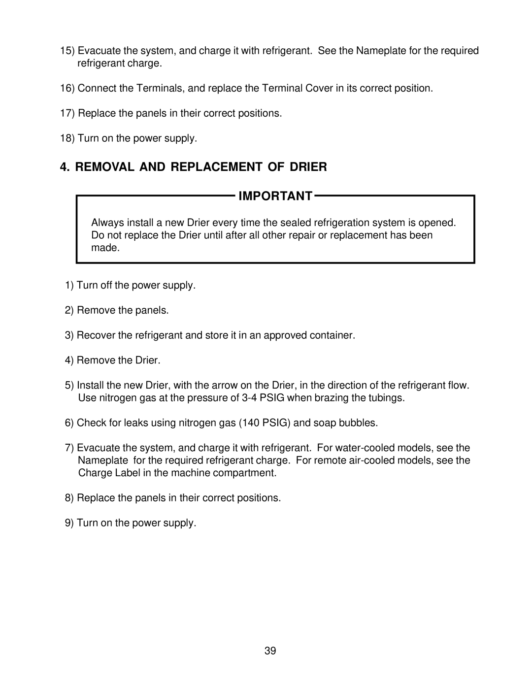 Hoshizaki KM-2000SWH3, KM2000SWF3, KM-2000SRH3, KM-2000SRF3 service manual Removal and Replacement of Drier 