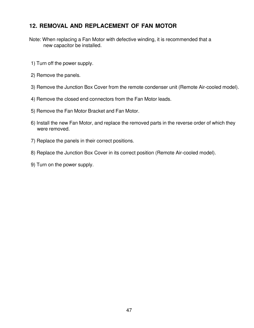 Hoshizaki KM-2000SWH3, KM2000SWF3, KM-2000SRH3, KM-2000SRF3 service manual Removal and Replacement of FAN Motor 