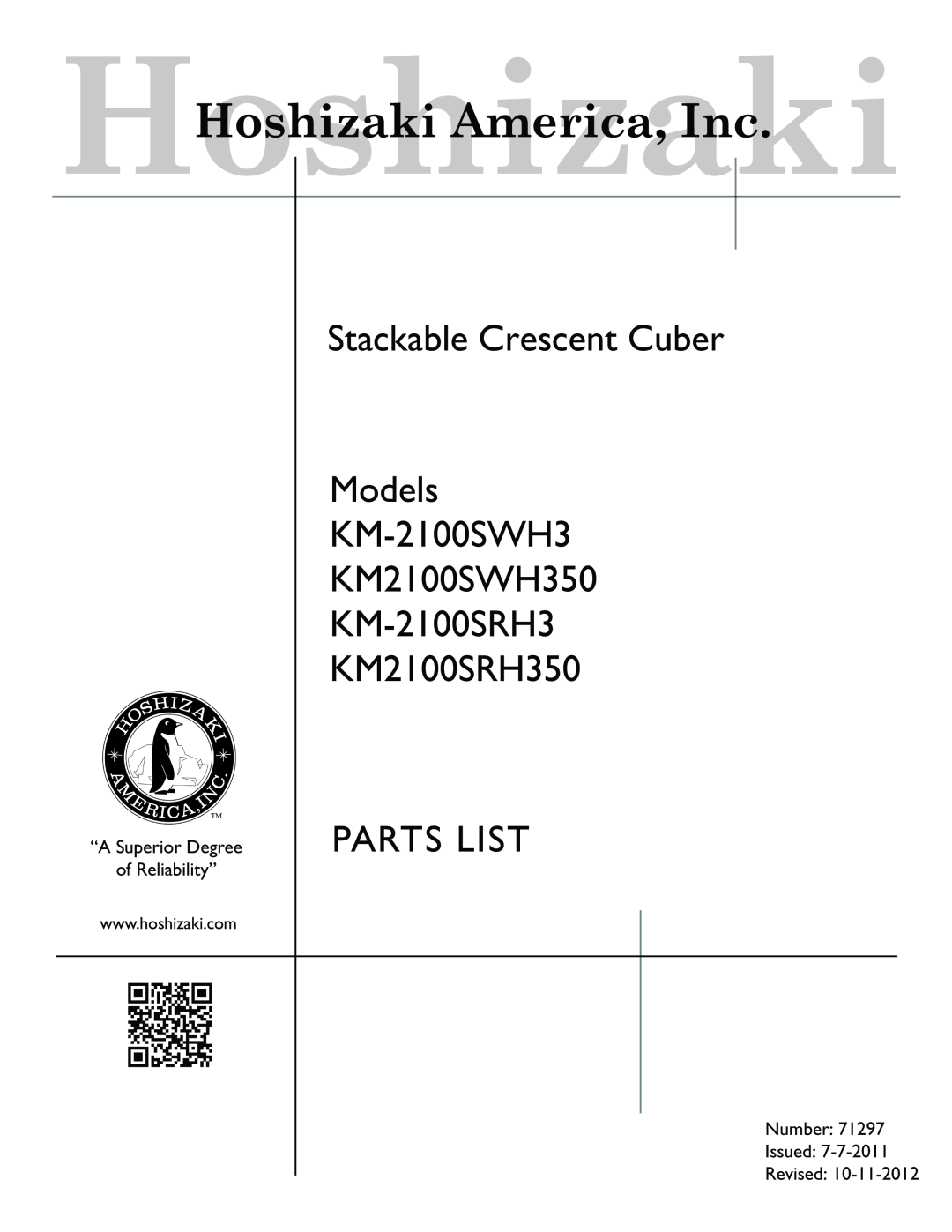 Hoshizaki KM2100SRH350 manual Stackable Crescent Cuber Models KM-2100SWH3 KM2100SWH350 KM-2100SRH3, Parts List 