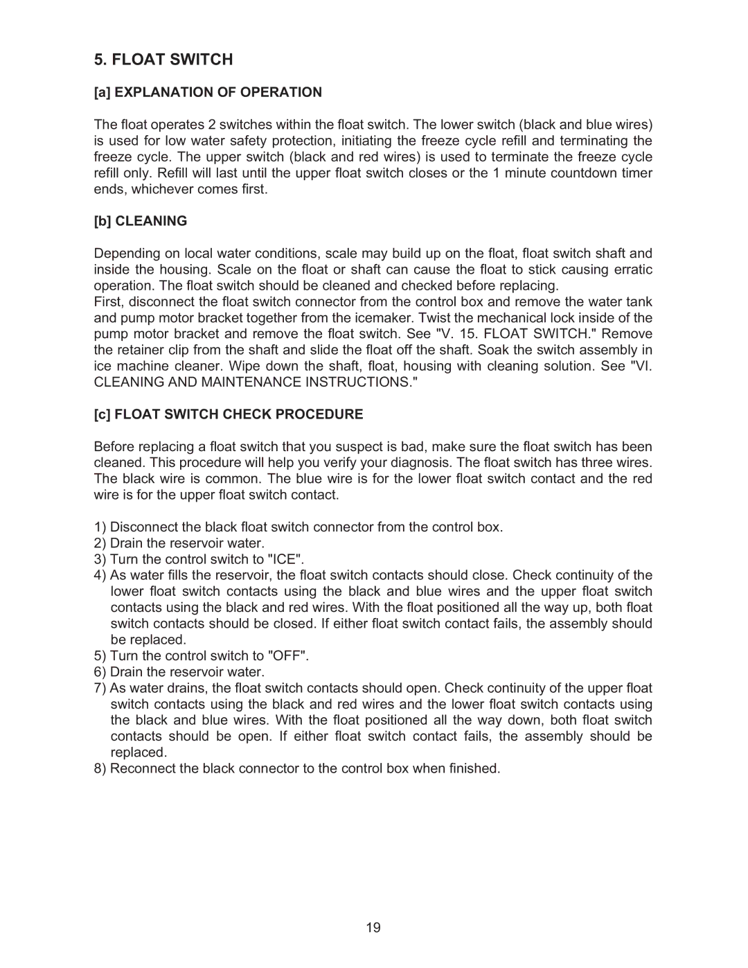 Hoshizaki KMD-410MWH, KMD-410MAH manual Explanation of Operation, Cleaning, Float Switch Check Procedure 