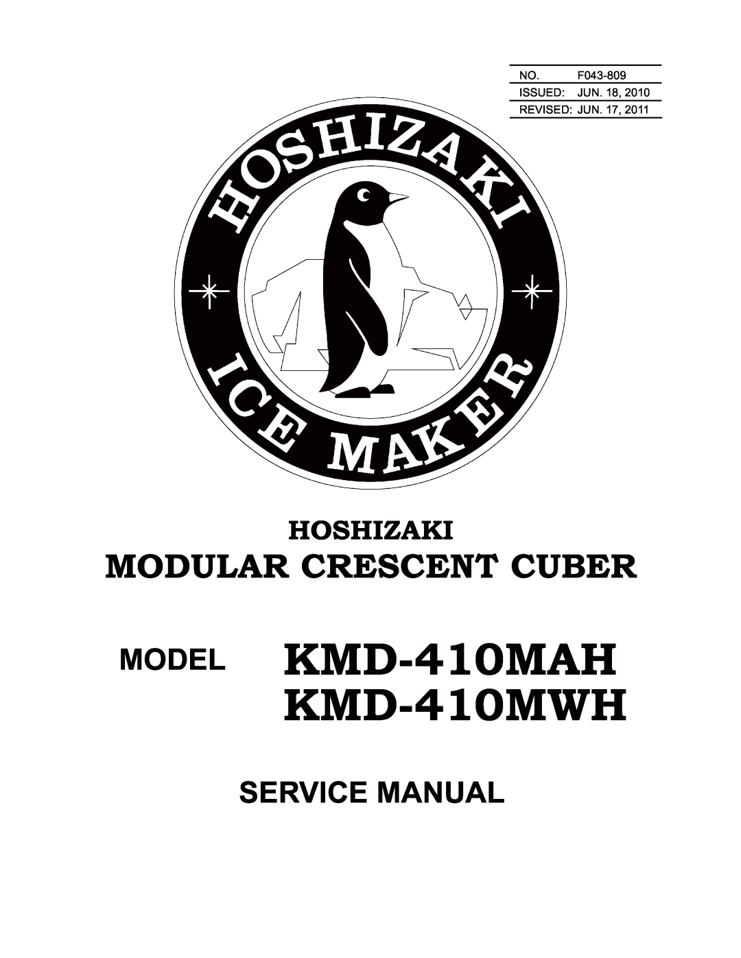 Hoshizaki instruction manual Modular Crescent Cuber Models KMD-410MAH KMD-410MWH, Issued 