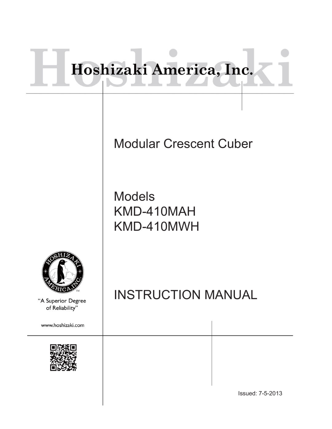 Hoshizaki instruction manual Modular Crescent Cuber Models KMD-410MAH KMD-410MWH, Issued 