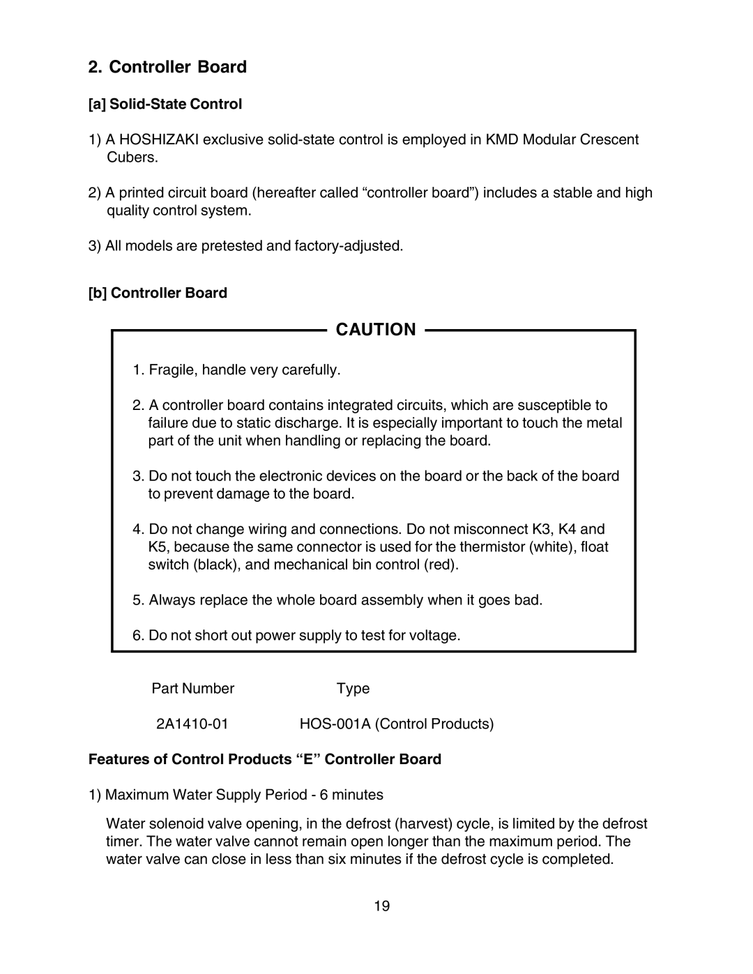 Hoshizaki KMD-700MAH, KMD-900MAH, KMD-700MWH Solid-State Control, Features of Control Products E Controller Board 