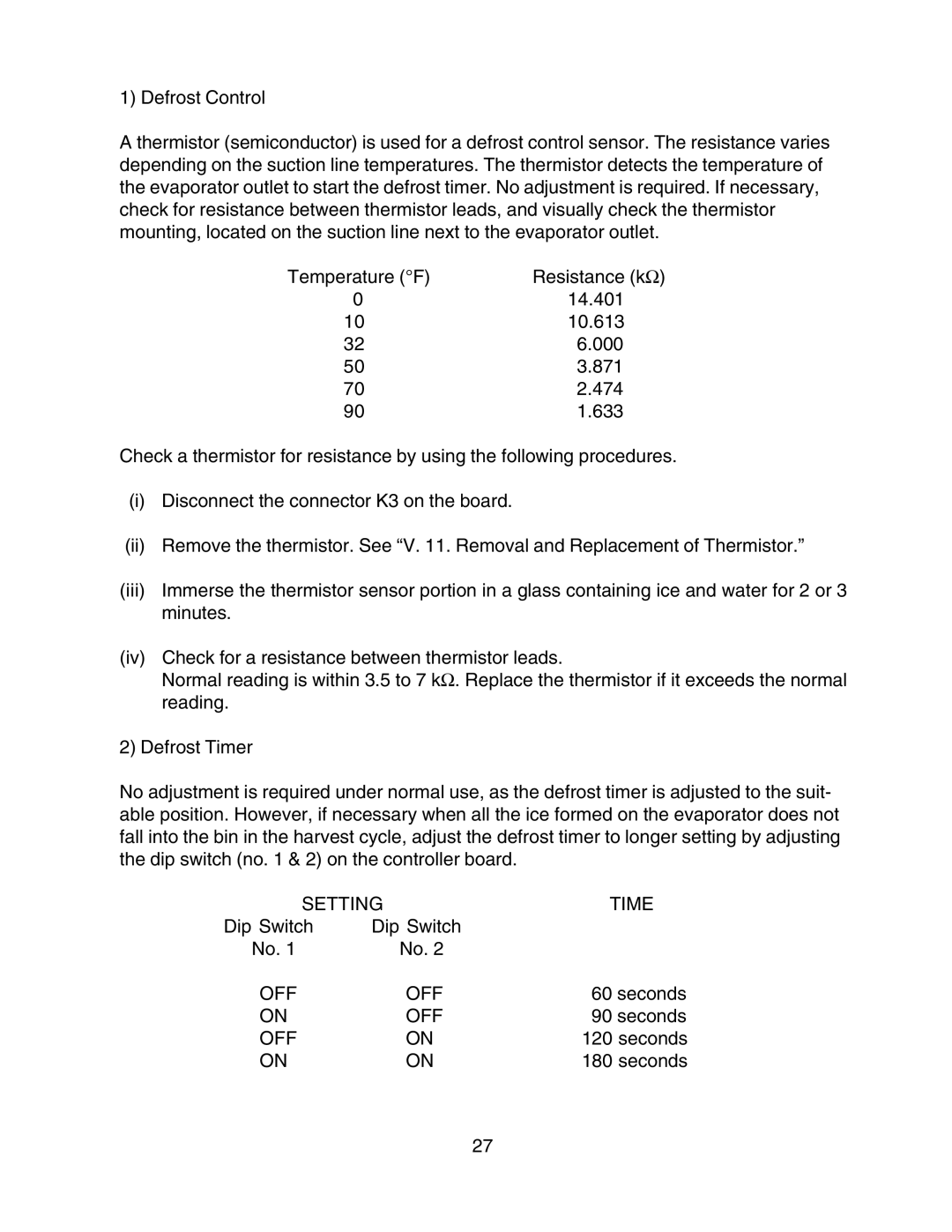 Hoshizaki KMD-700MRH, KMD-900MAH, KMD-700MAH, KMD-700MWH, KMD-900MWH, KMD-900MRH service manual Setting Time 