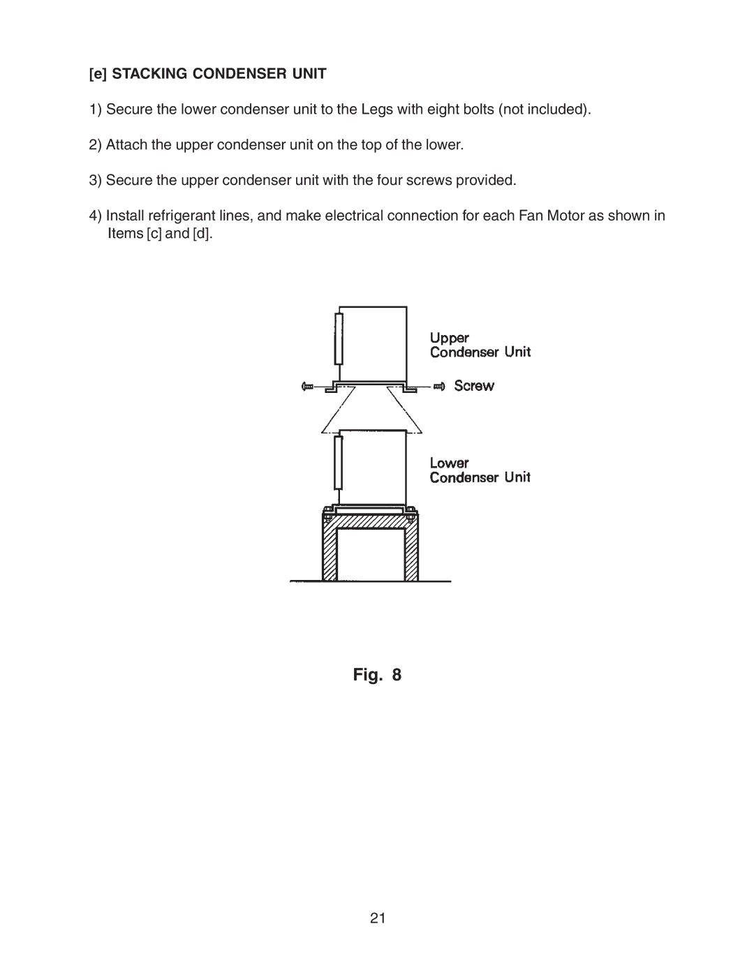 Hoshizaki KMD-700MRH, KMD-900MAH, KMD-700MAH, KMD-700MWH, KMD-900MWH, KMD-900MRH instruction manual Stacking Condenser Unit 