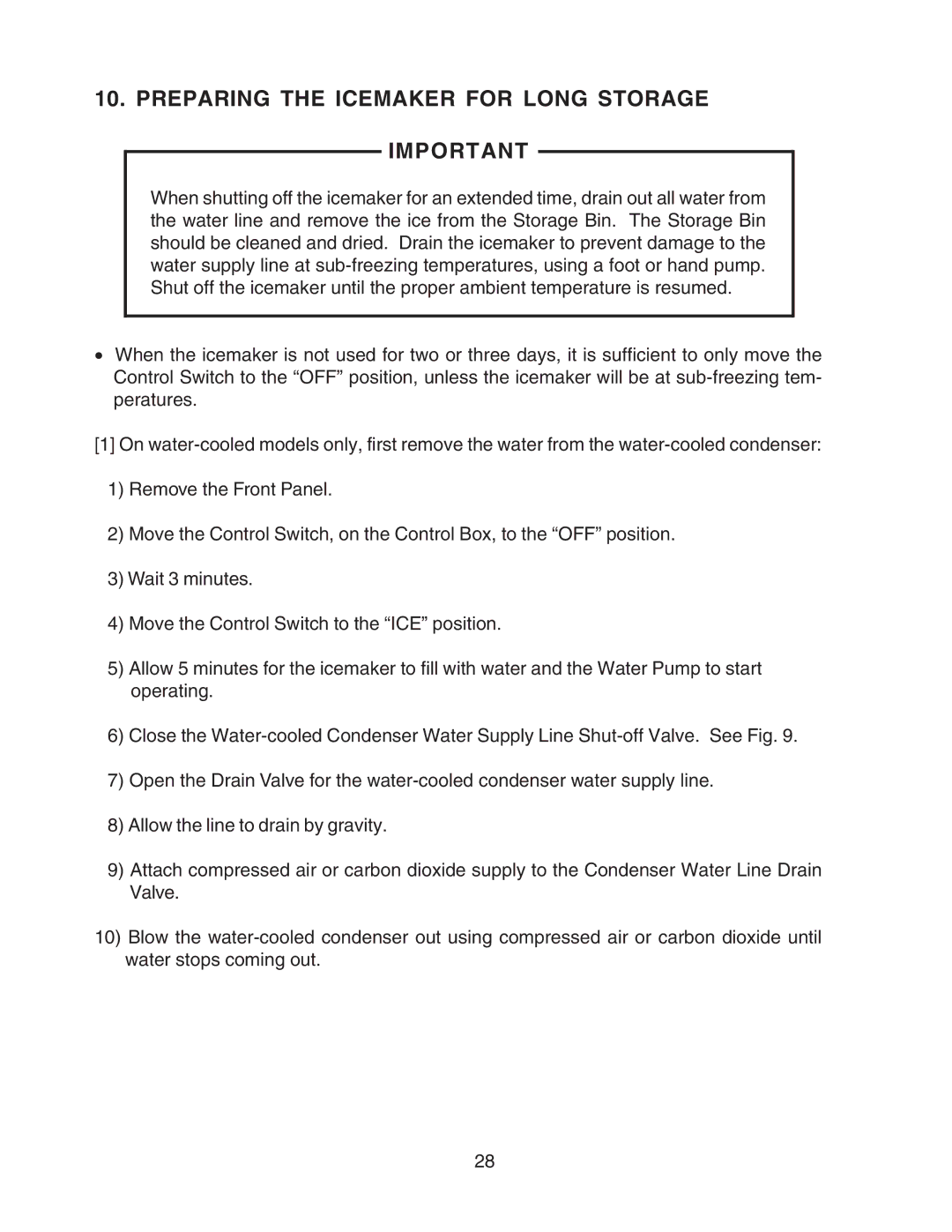 Hoshizaki KMD-900MWH, KMD-900MAH, KMD-700MAH, KMD-700MWH, KMD-700MRH, KMD-900MRH Preparing the Icemaker for Long Storage 