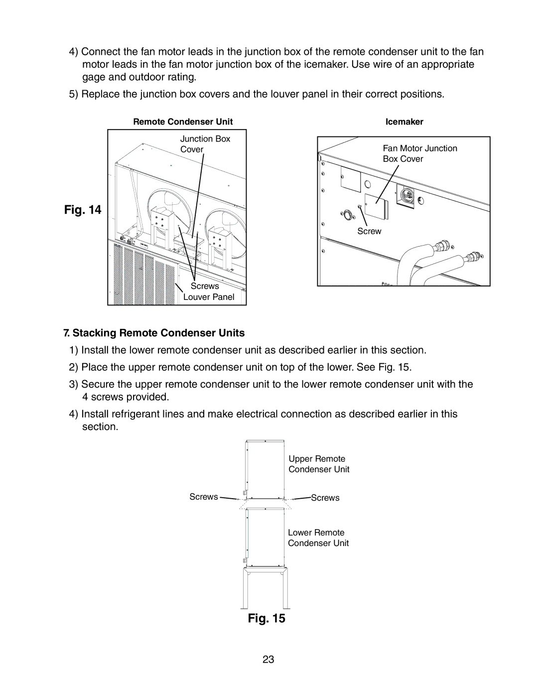 Hoshizaki KMH-2000SWH/3, KMH-2000SRH/3 instruction manual Stacking Remote Condenser Units 