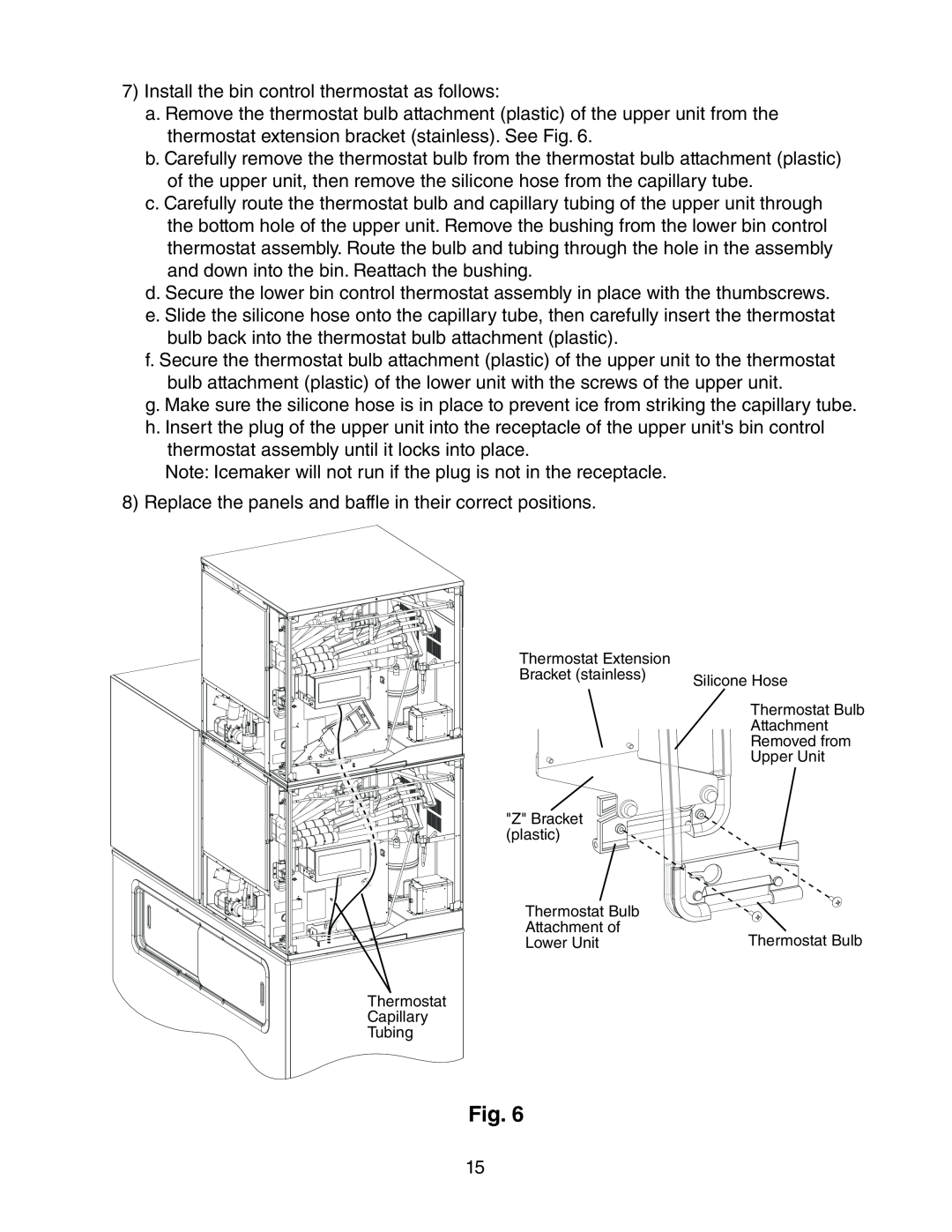 Hoshizaki KMH-2000SWH/3, KMH-2000SRH/3 instruction manual 7Install the bin control thermostat as follows 