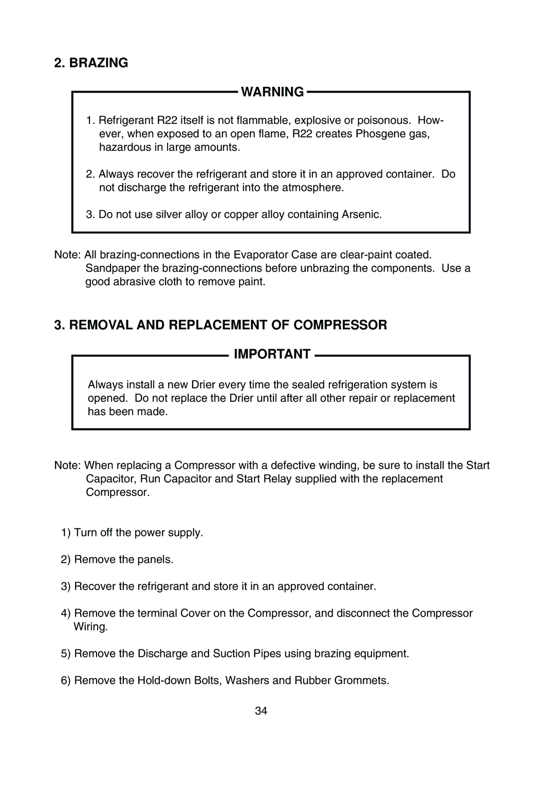 Hoshizaki KML-200MAE, KML-200MWE service manual Brazing, Removal and Replacement of Compressor Important 