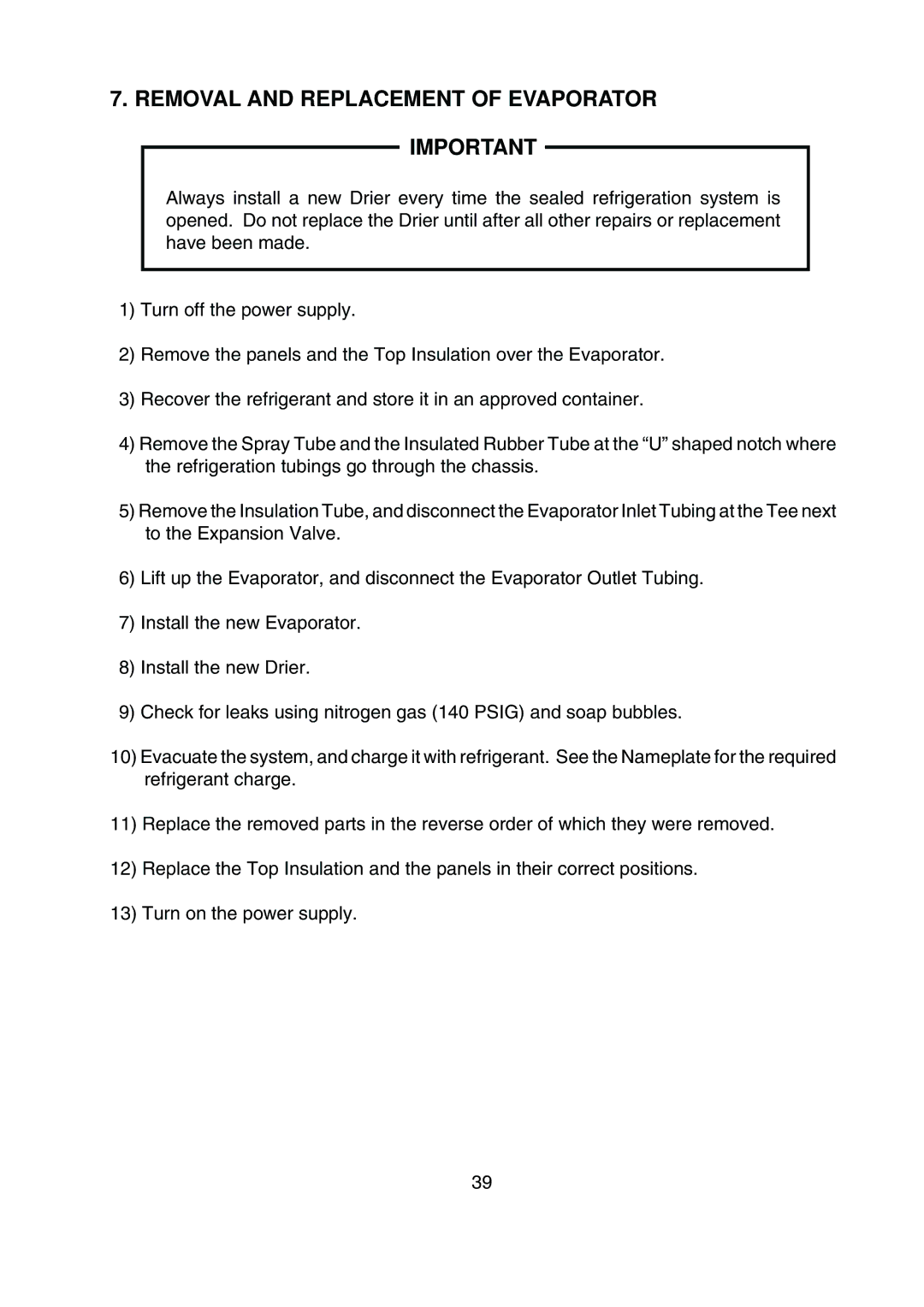 Hoshizaki KML-200MWE, KML-200MAE service manual Removal and Replacement of Evaporator Important 