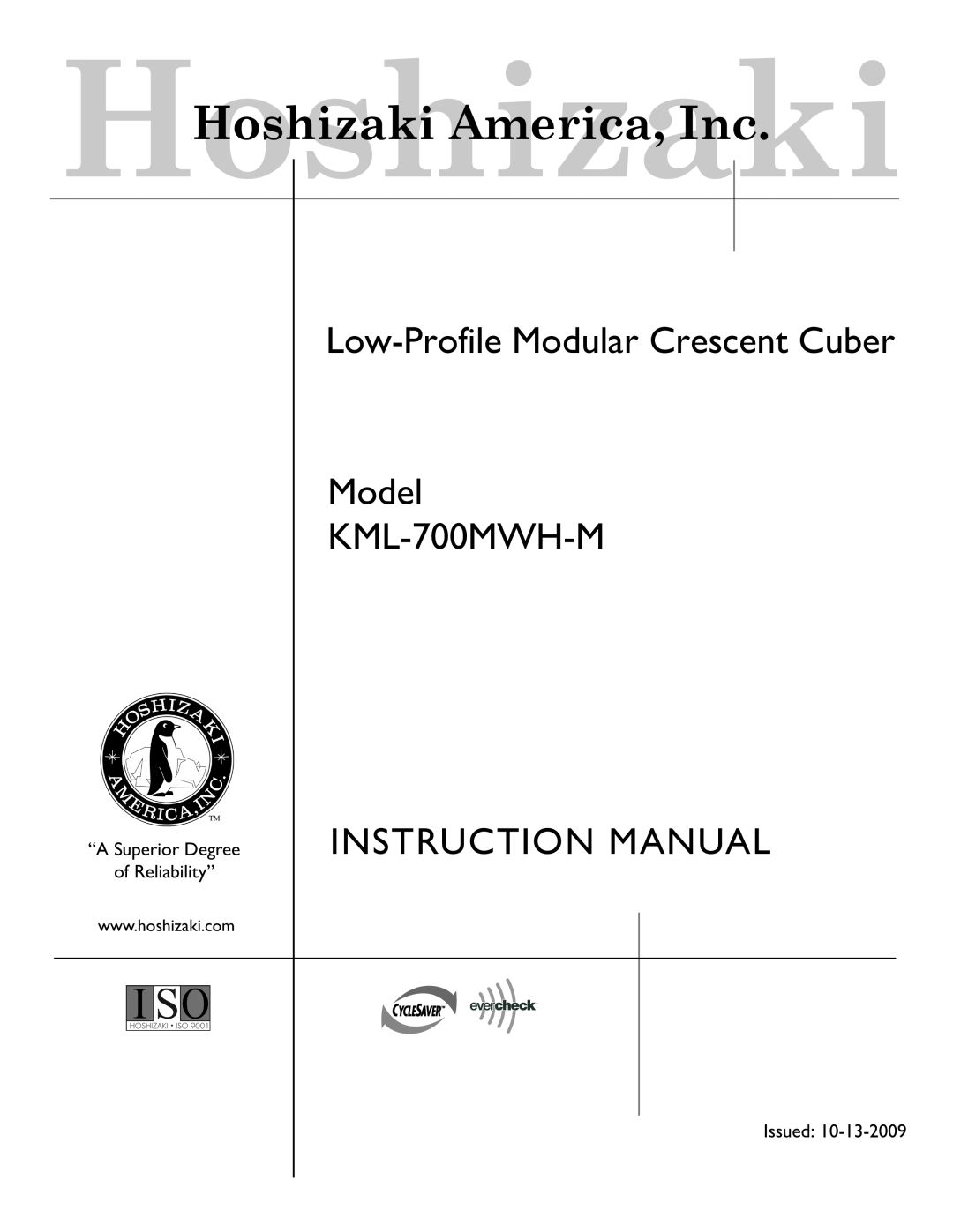 Hoshizaki KML-700MWH-M instruction manual Low-ProfileModular Crescent Cuber Model, Instruction Manual 
