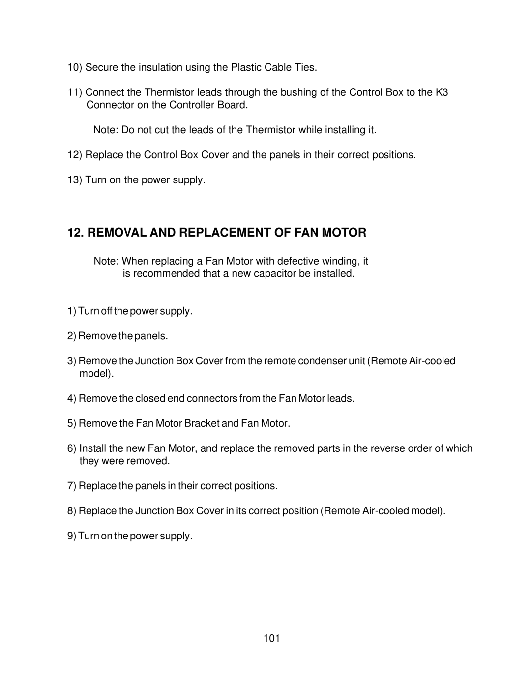 Hoshizaki KML F SERIES, KML H SERIES service manual Removal and Replacement of FAN Motor 