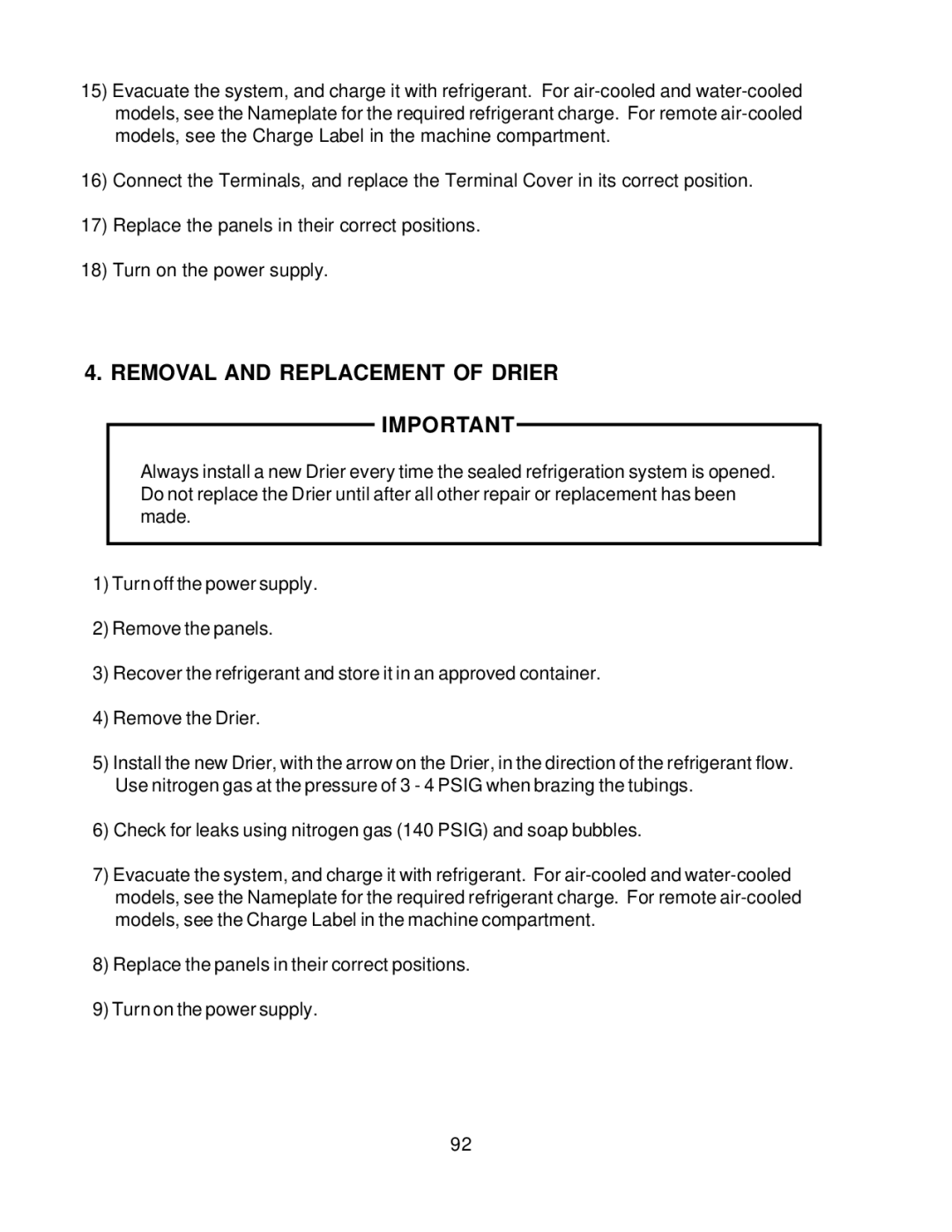 Hoshizaki KML H SERIES, KML F SERIES service manual Removal and Replacement of Drier 