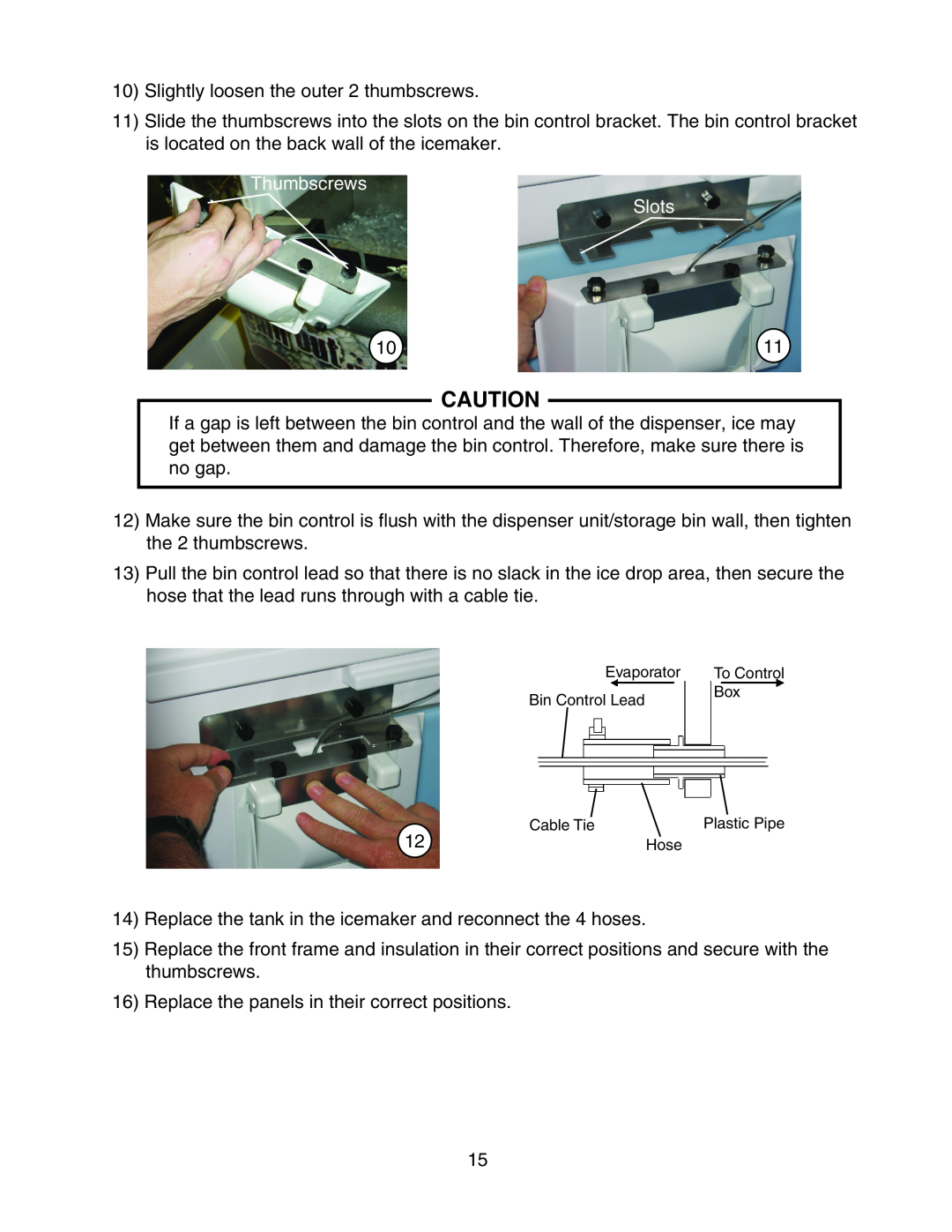 Hoshizaki KMS-1400MLH instruction manual Thumbscrews Slots, 10Slightly loosen the outer 2 thumbscrews 